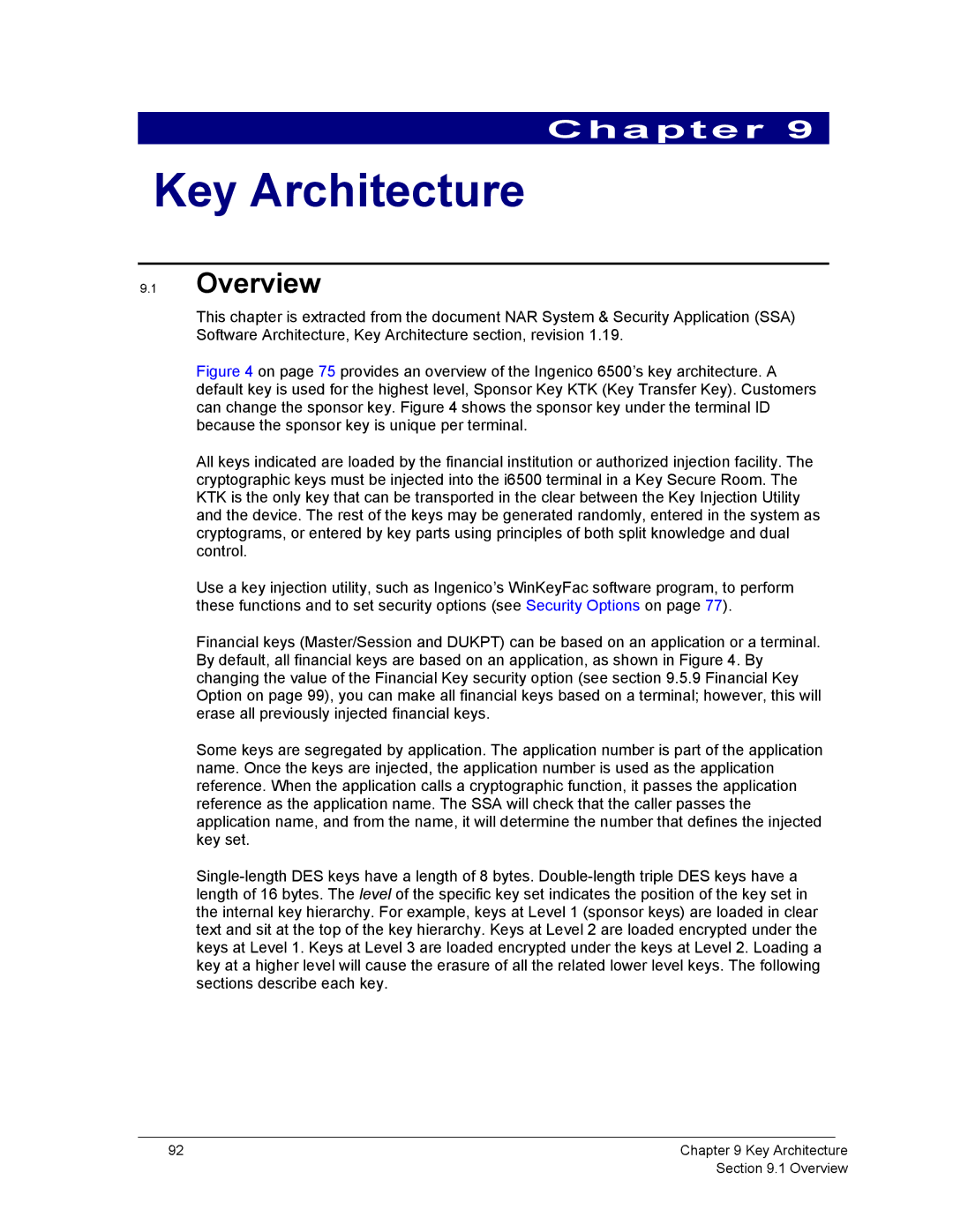 Ingenico 6500 manual Key Architecture, Overview 