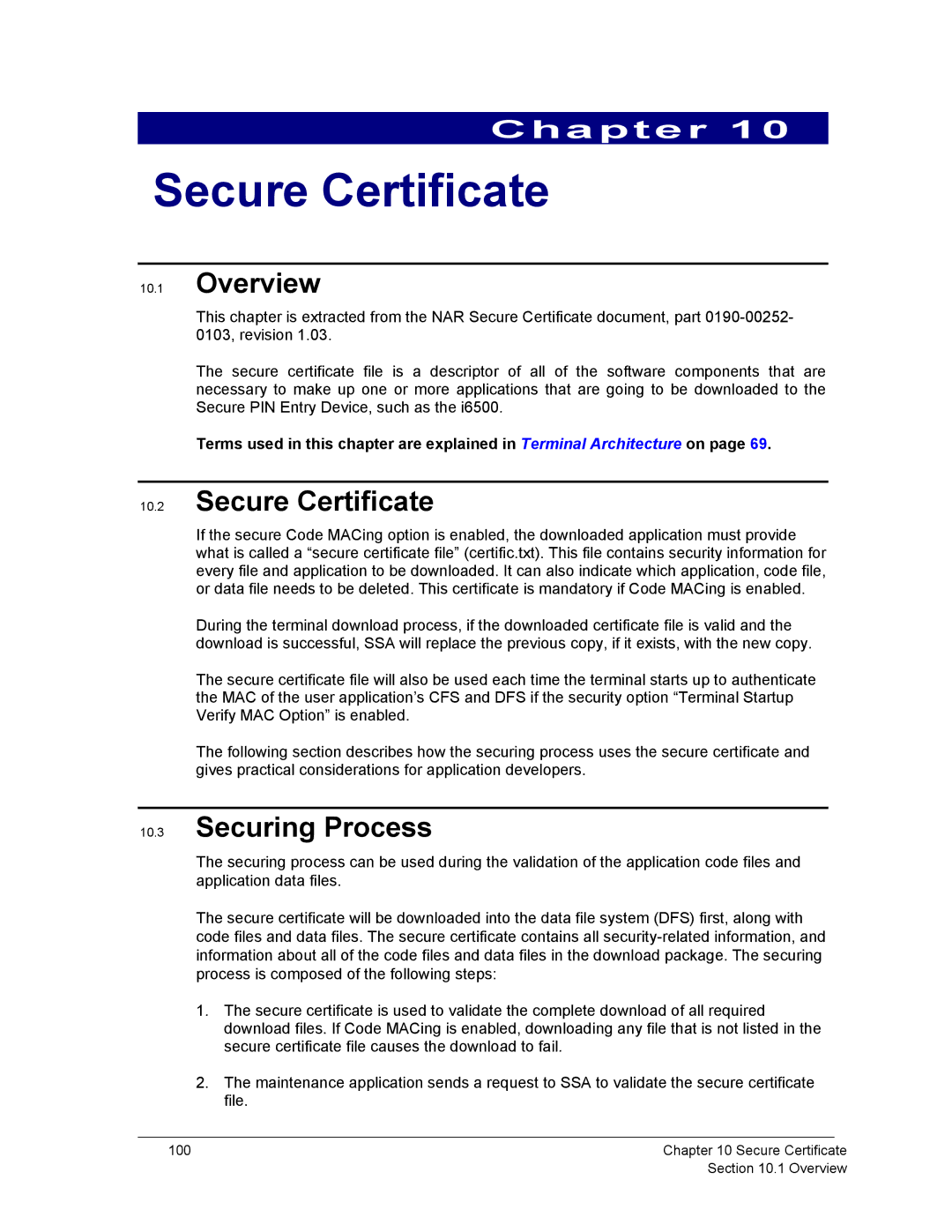 Ingenico 6500 manual Secure Certificate, Securing Process 