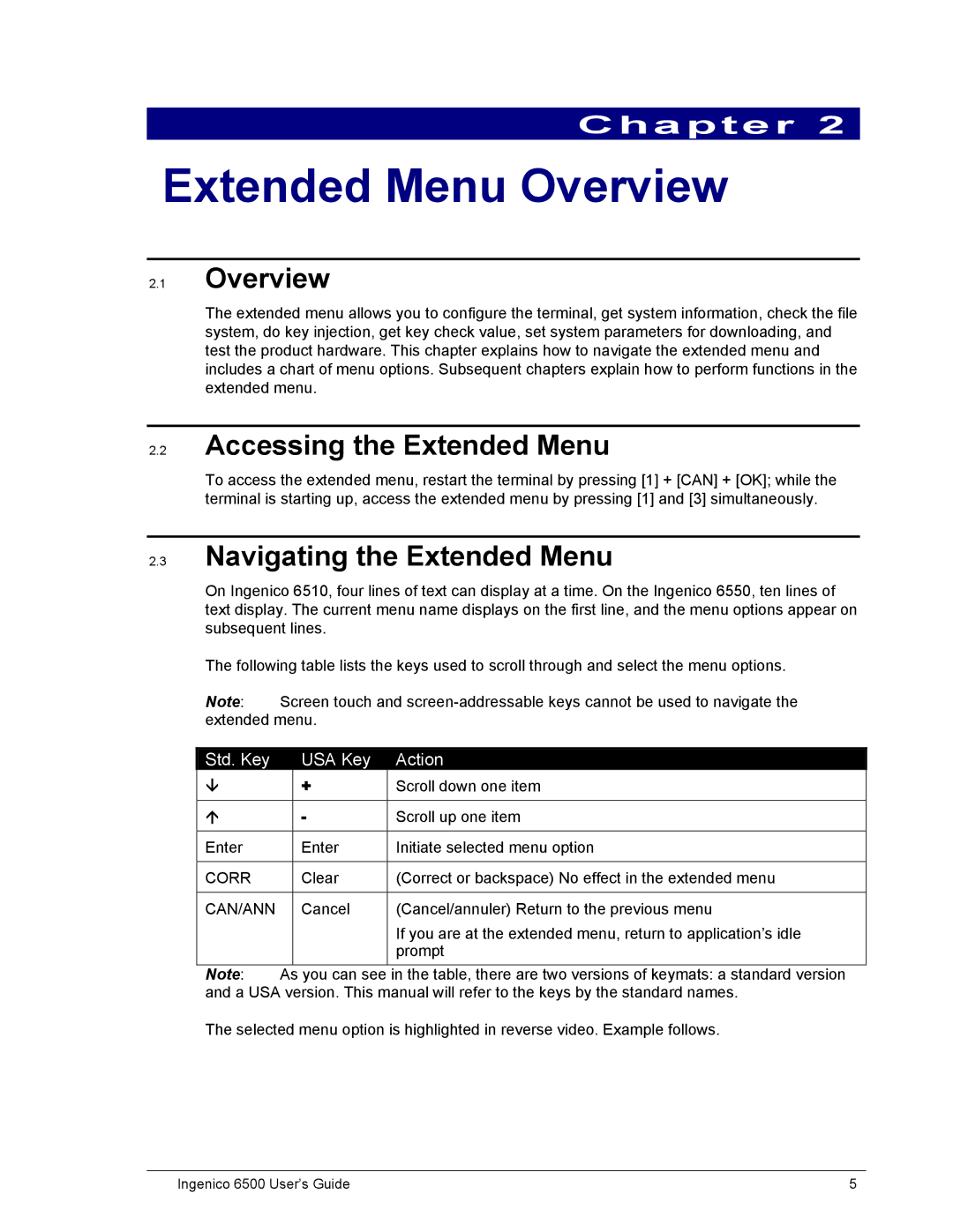 Ingenico 6500 Extended Menu Overview, Accessing the Extended Menu, Navigating the Extended Menu, Std. Key USA Key Action 