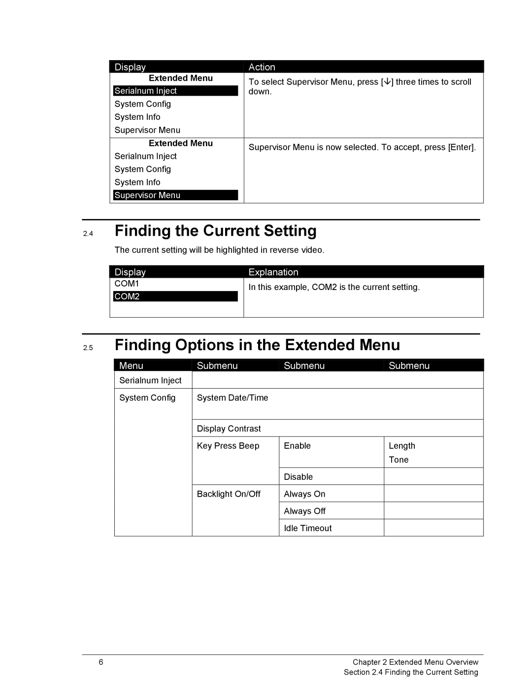 Ingenico 6500 manual Finding the Current Setting, Finding Options in the Extended Menu 