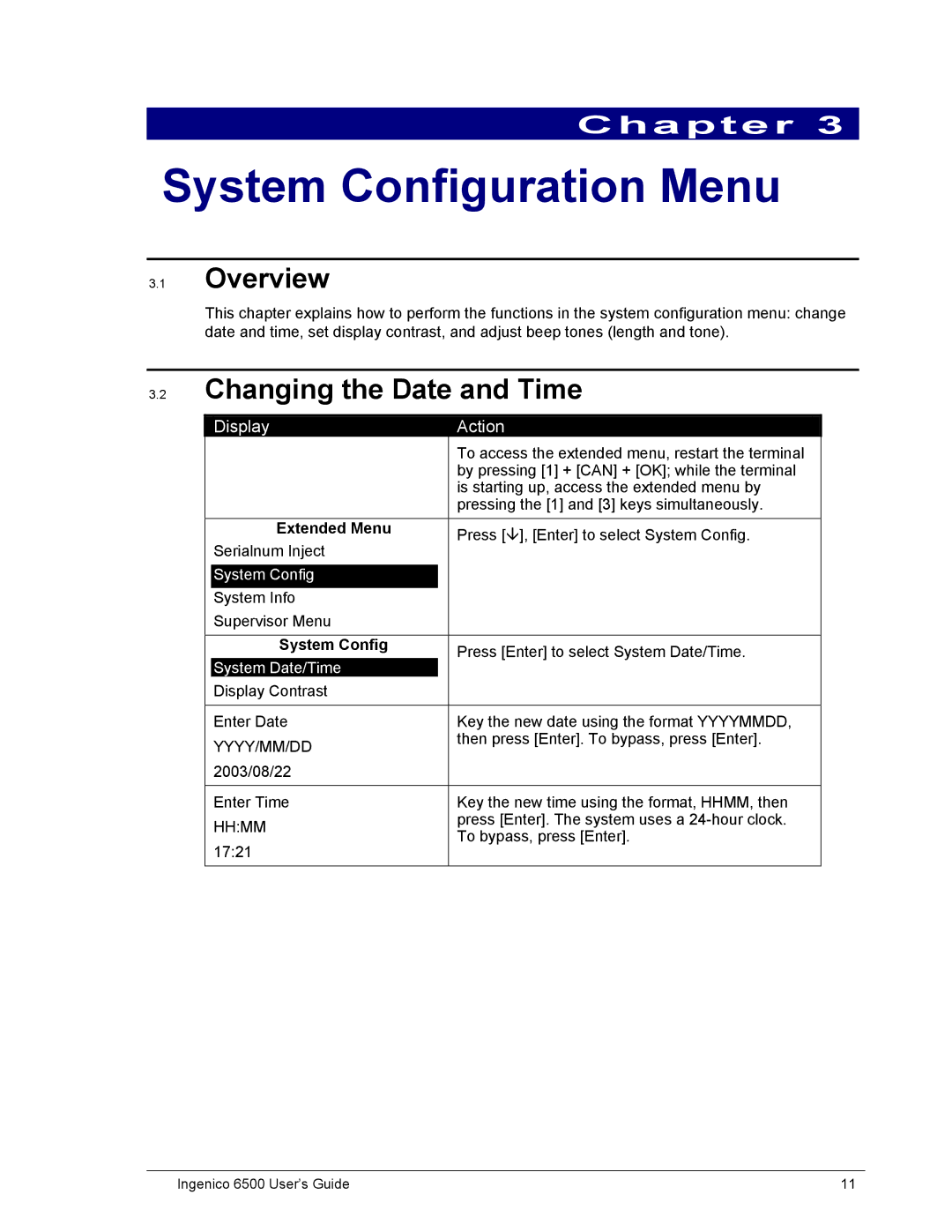 Ingenico 6500 manual System Configuration Menu, Changing the Date and Time, Yyyy/Mm/Dd, Hhmm 