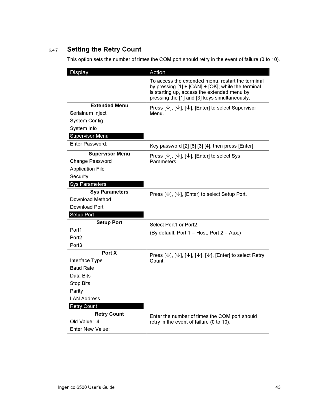 Ingenico 6500 manual Setting the Retry Count 