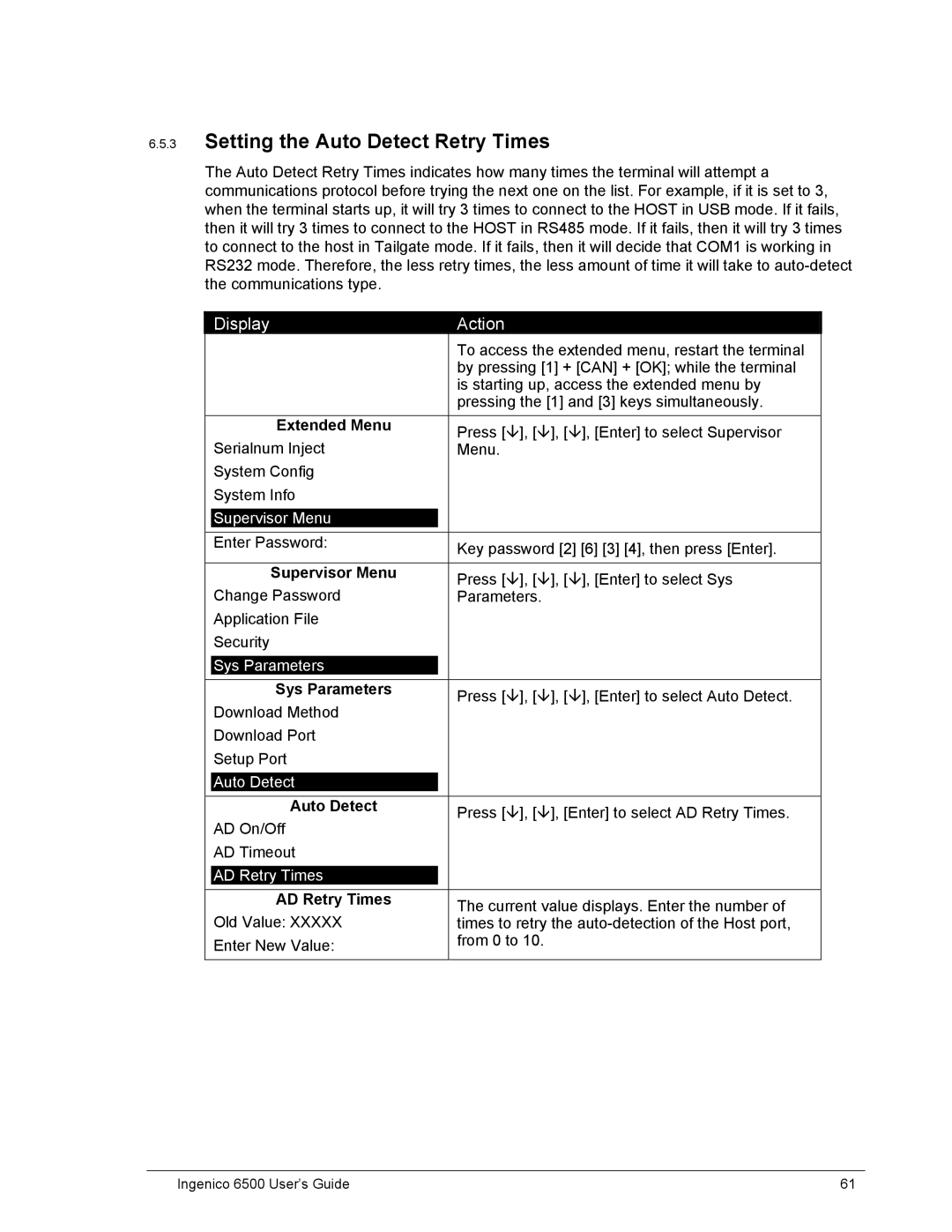 Ingenico 6500 manual Setting the Auto Detect Retry Times, AD Retry Times 