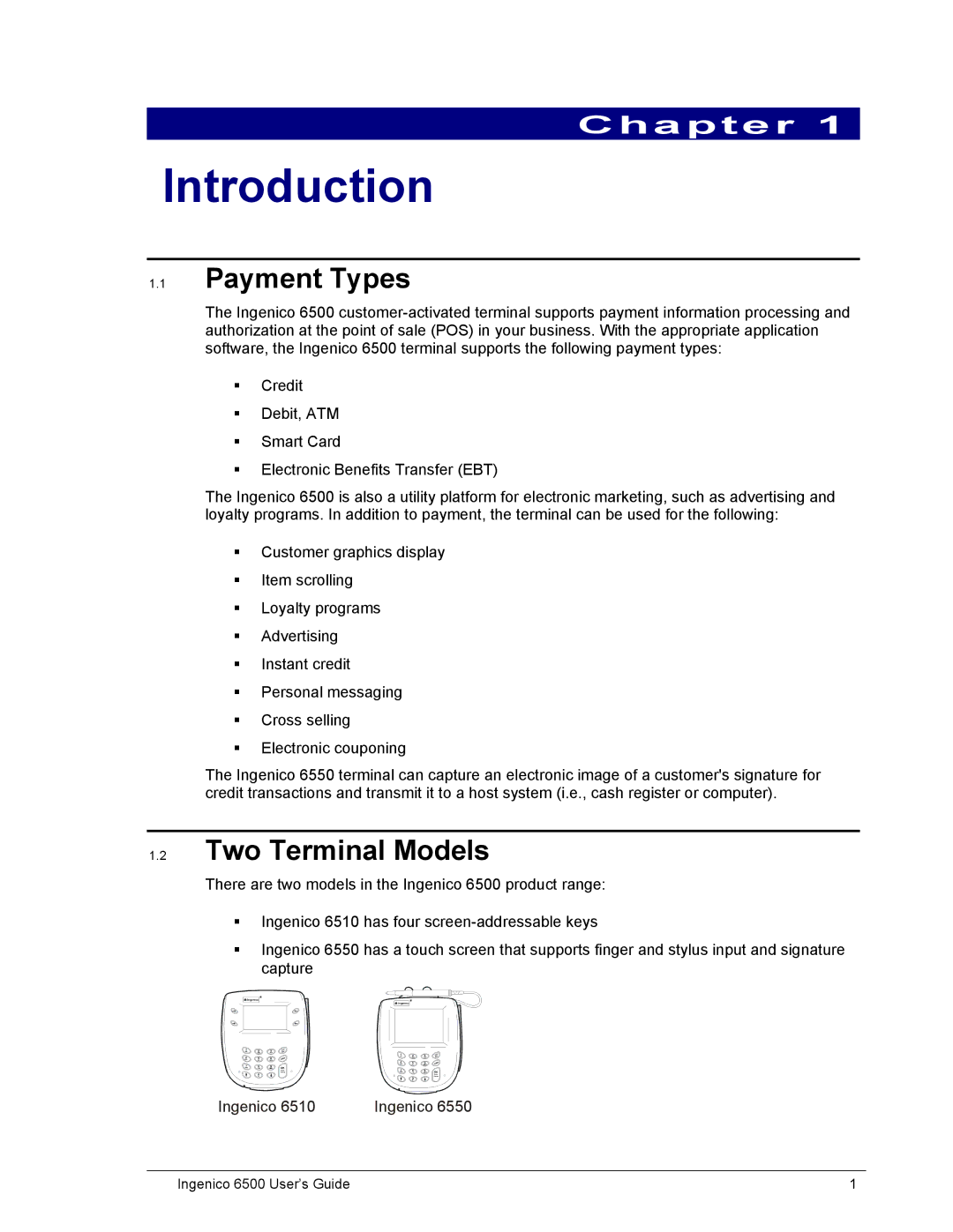 Ingenico 6500 manual Introduction, Payment Types, Two Terminal Models 