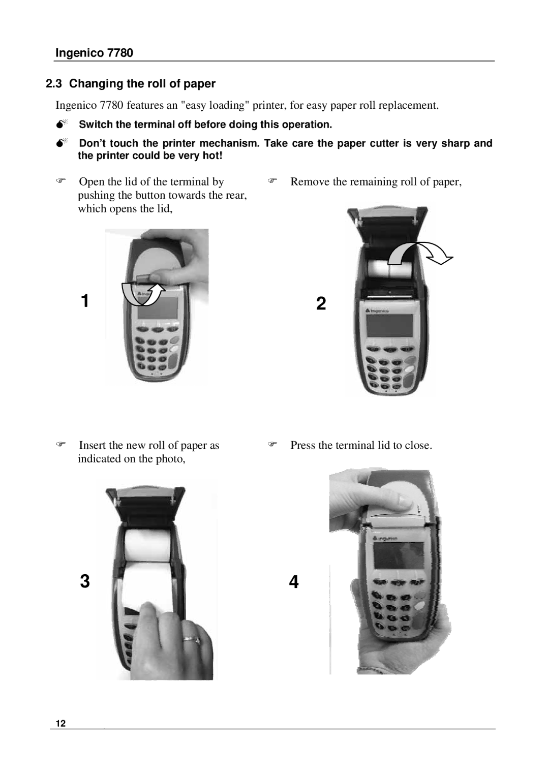 Ingenico 7780 manual Ingenico Changing the roll of paper 