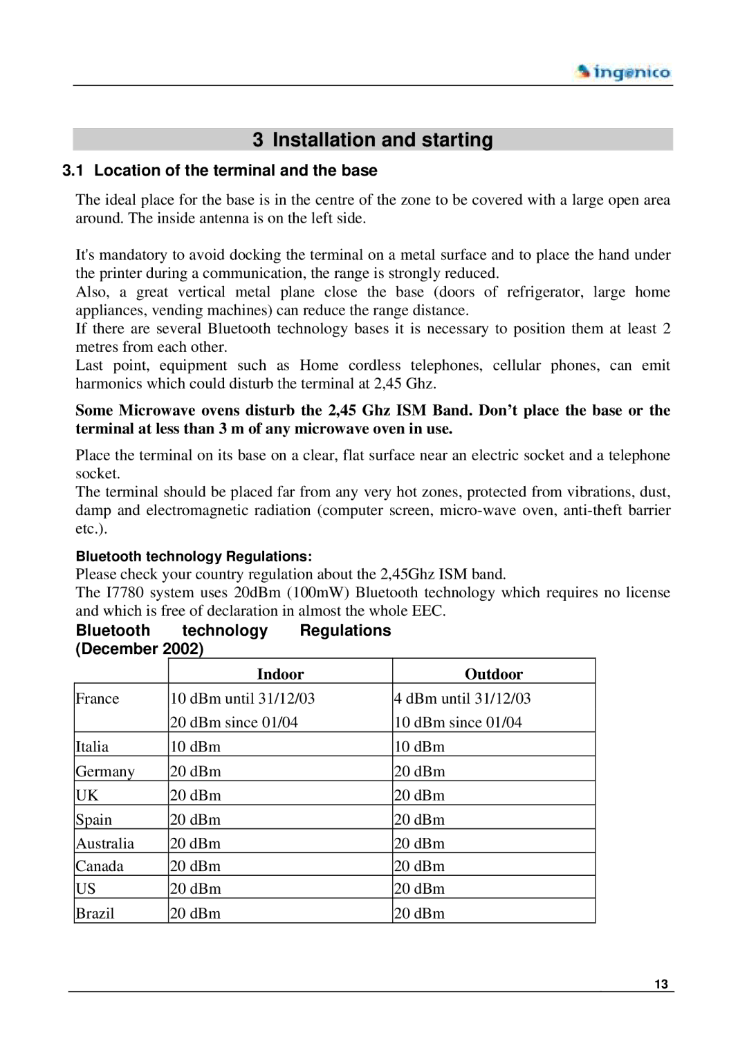 Ingenico 7780 Installation and starting, Location of the terminal and the base, Bluetooth technology Regulations December 