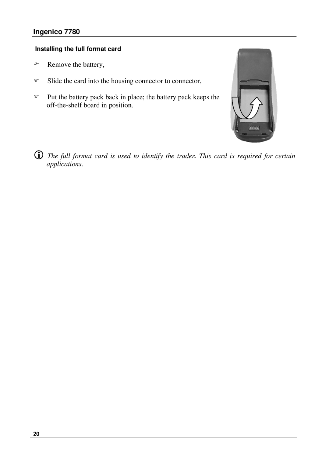 Ingenico 7780 manual Installing the full format card 