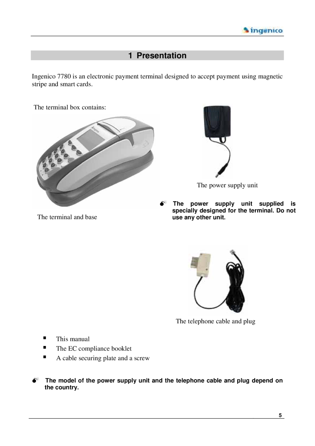 Ingenico 7780 manual Presentation, Terminal and base 