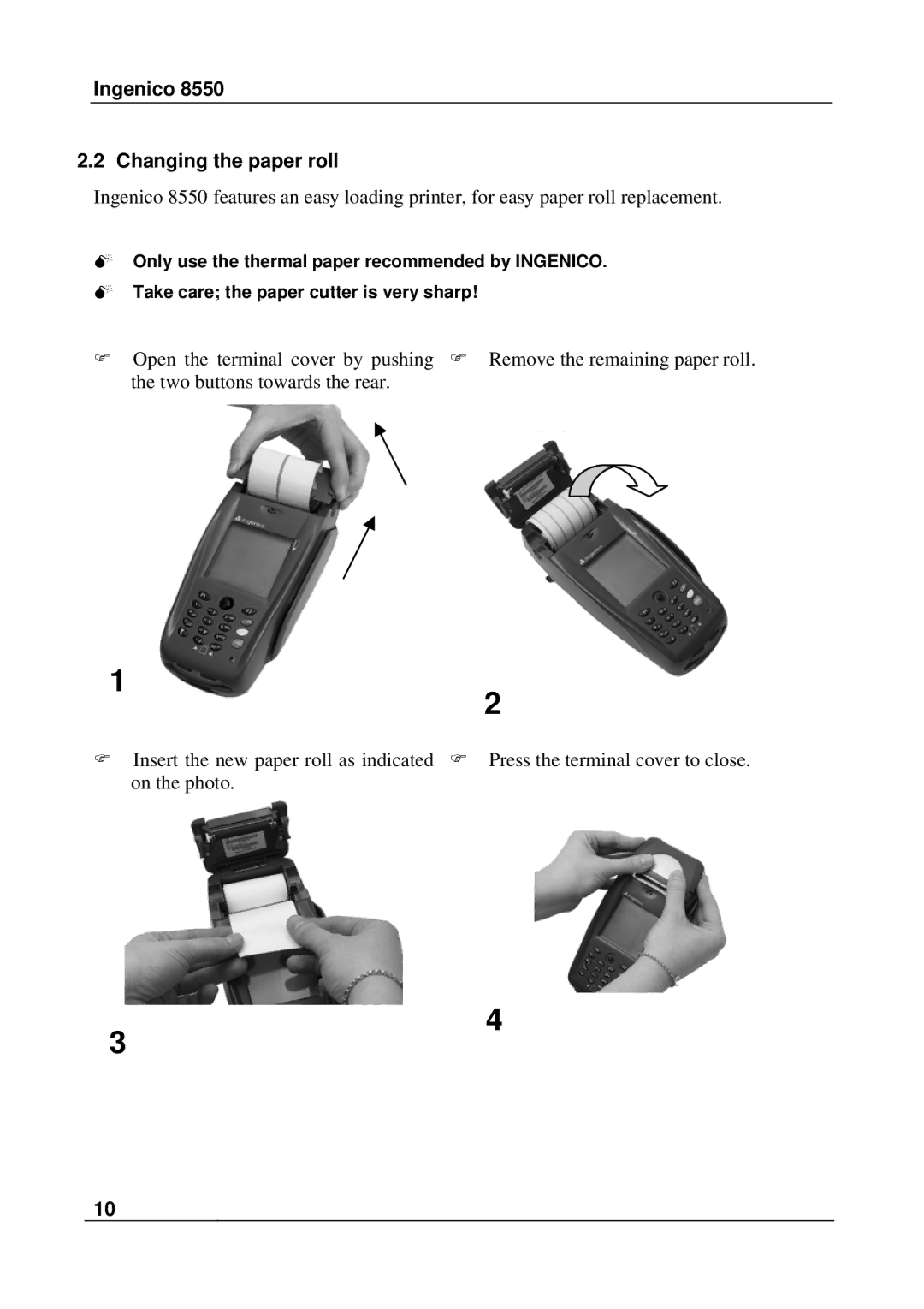 Ingenico 8550 manual Ingenico Changing the paper roll 