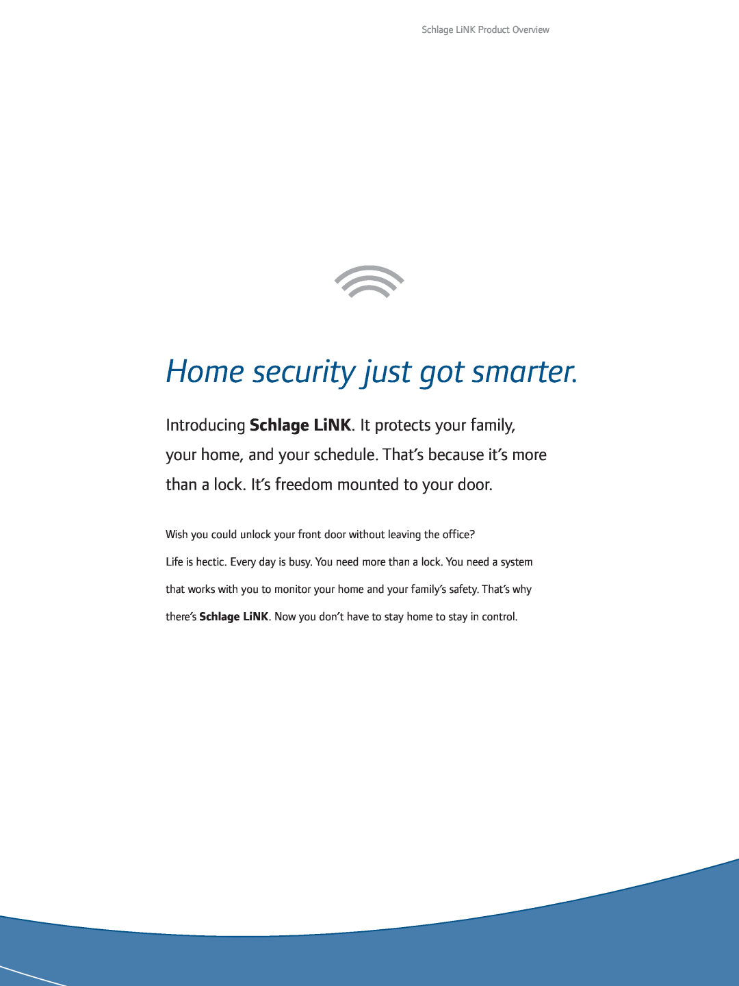 Ingersoll-Rand 1-877-288-7707 manual Home security just got smarter, Schlage LiNK Product Overview 