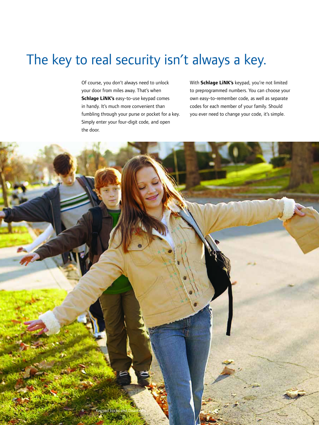 Ingersoll-Rand 1-877-288-7707 manual The key to real security isn’t always a key, 4Keypad Locks and Deadbolts 