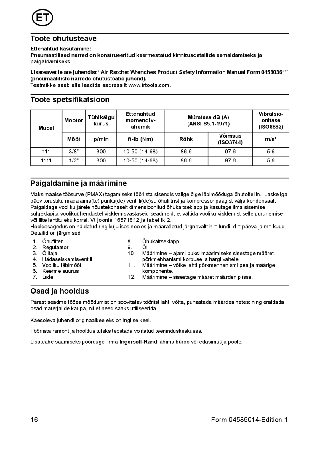 Ingersoll-Rand 1111 manual Toote ohutusteave, Toote spetsifikatsioon, Paigaldamine ja määrimine, Osad ja hooldus 