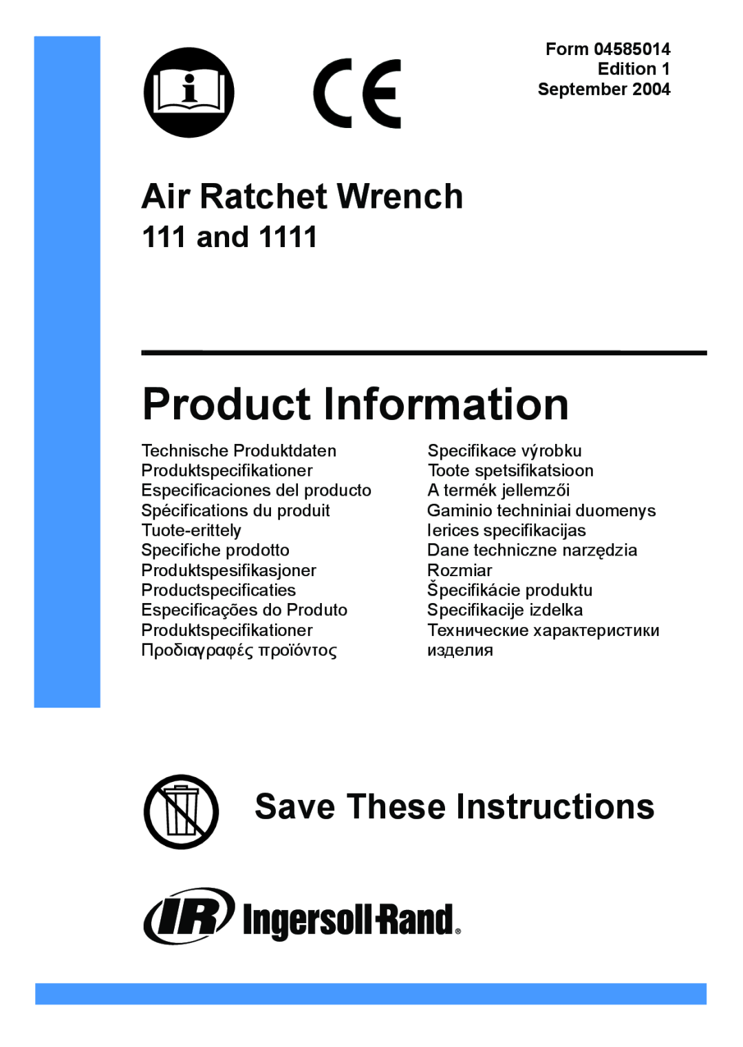 Ingersoll-Rand 1111 manual Form Edition September, Product Information, Air Ratchet Wrench, Save These Instructions 