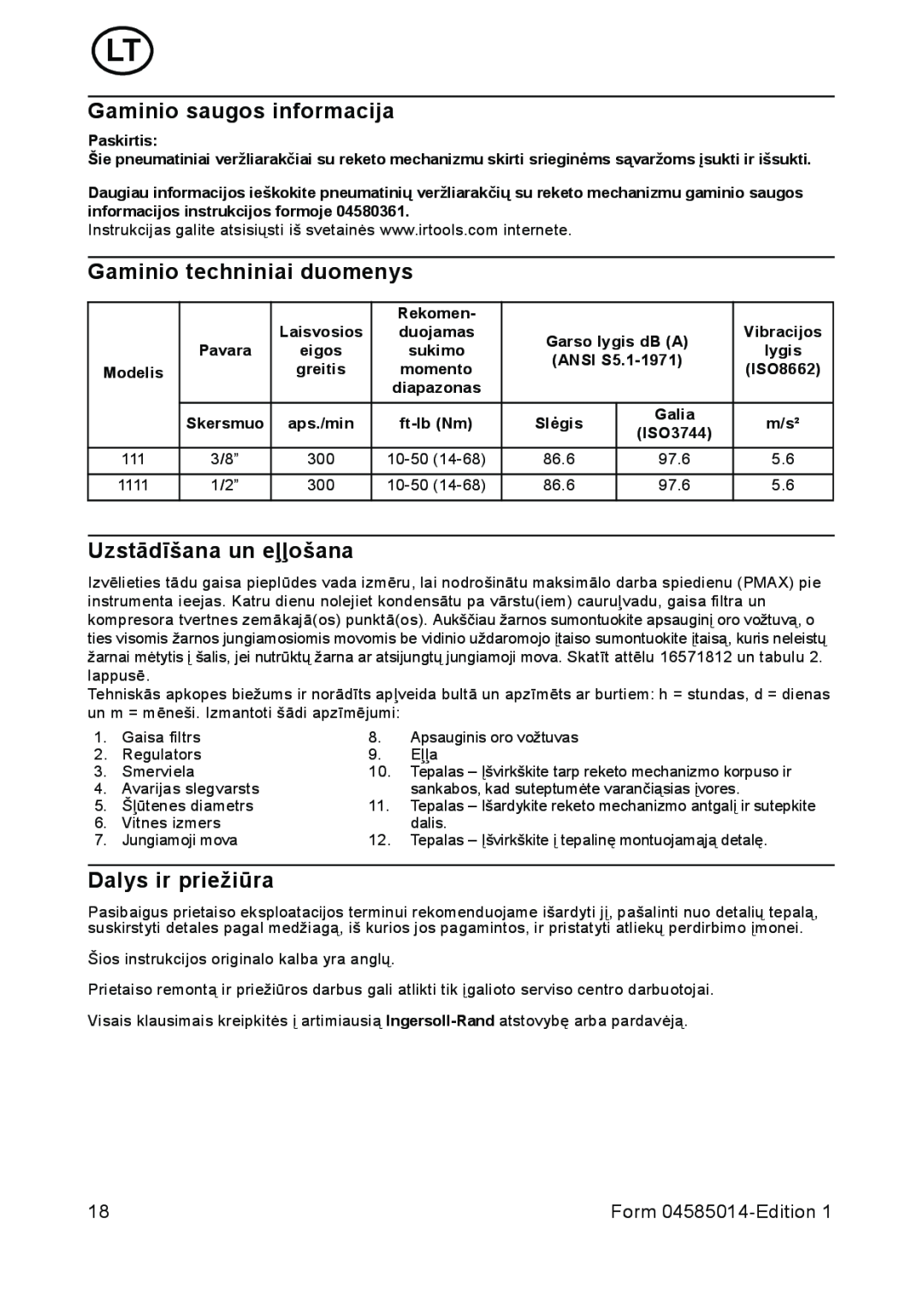 Ingersoll-Rand 1111 Gaminio saugos informacija, Gaminio techniniai duomenys, Uzstādīšana un eļļošana, Dalys ir priežiūra 