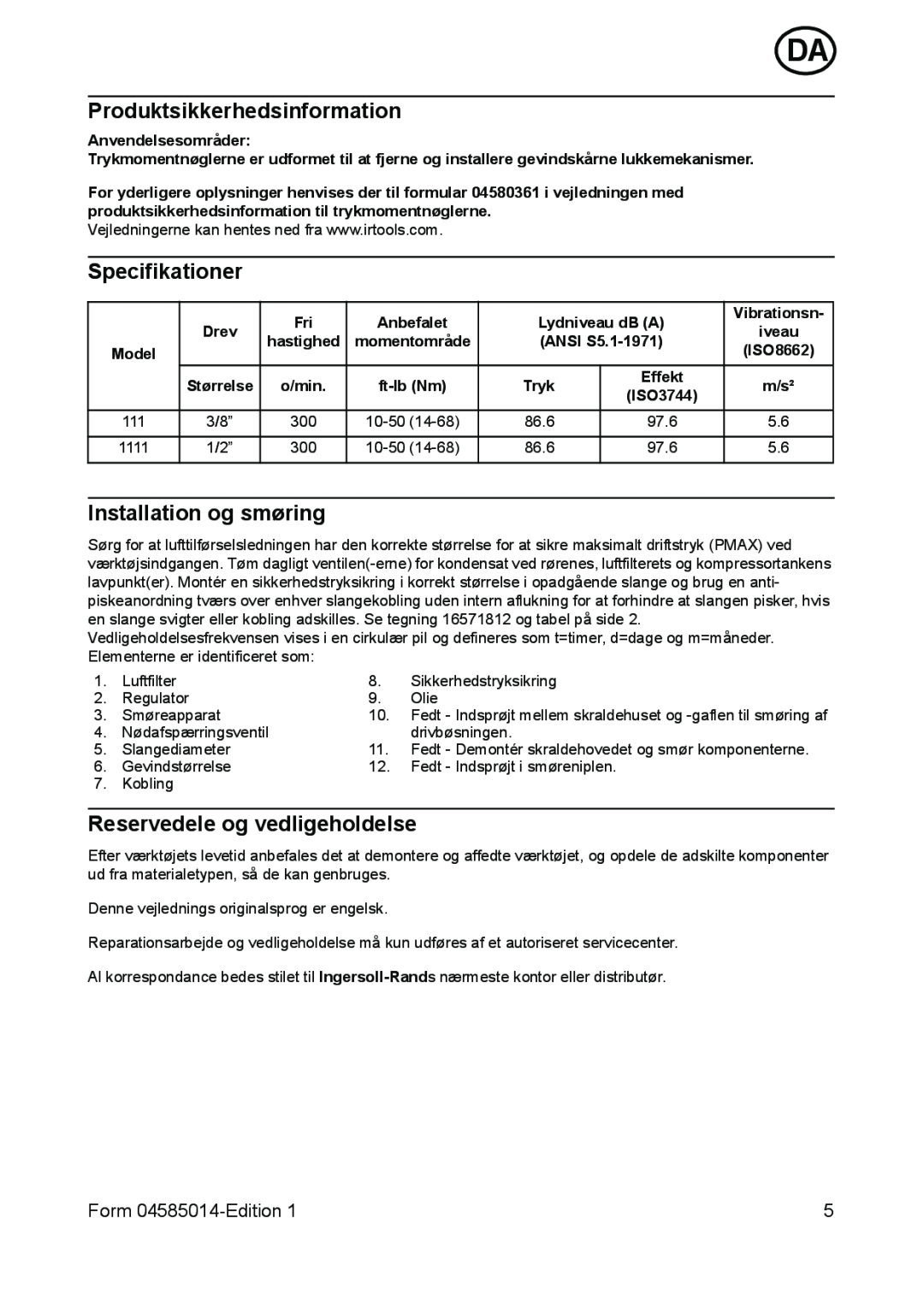 Ingersoll-Rand 111 Produktsikkerhedsinformation, Specifikationer, Installation og smøring, Reservedele og vedligeholdelse 