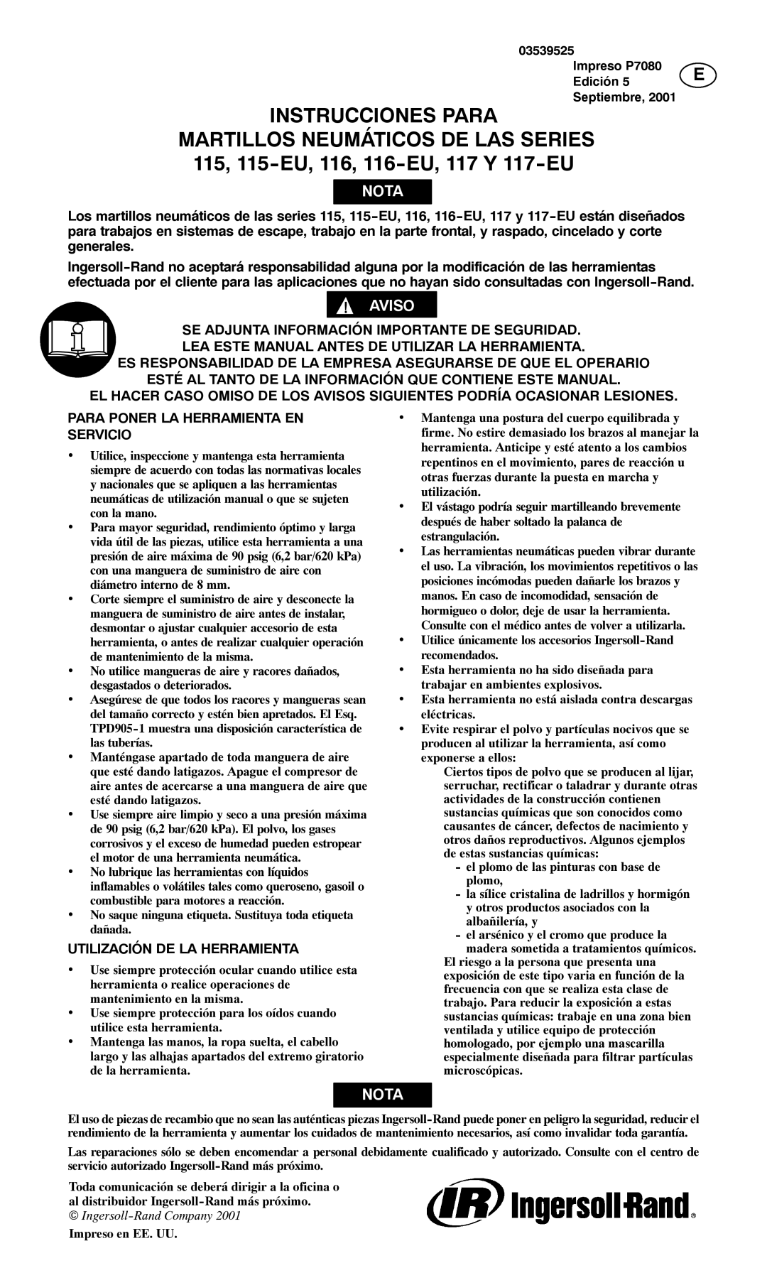 Ingersoll-Rand 116--EU, 115--EU, 117--EU manual Nota, Utilización DE LA Herramienta 