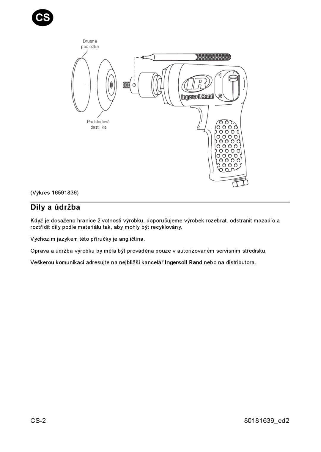 Ingersoll-Rand 3128 manual Díly a údržba 