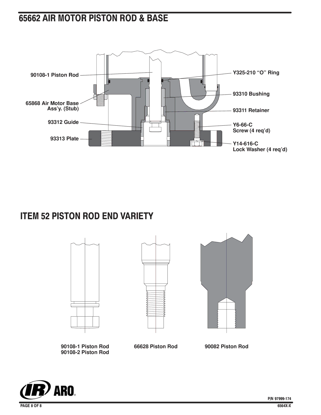 Ingersoll-Rand 65665B, 66620, 65662, 656652B, 65643, 65645, 65666 AIR Motor Piston ROD & Base, Item 52 Piston ROD END Variety 