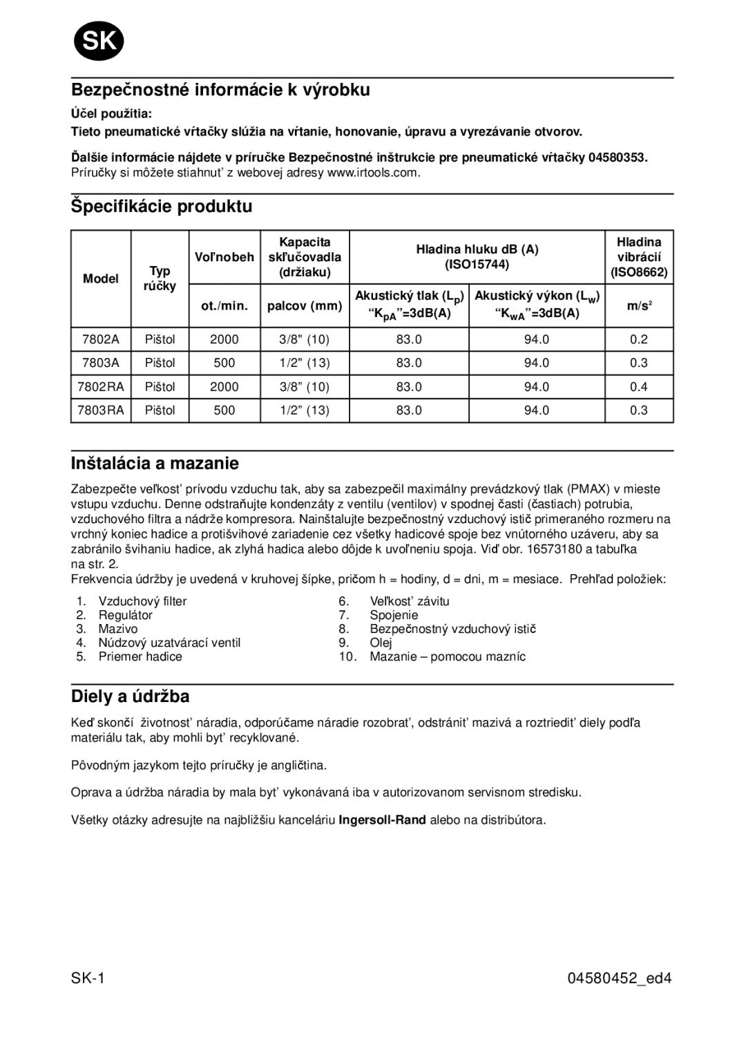 Ingersoll-Rand 7803RA manual Bezpečnostné informácie k výrobku, Špecifikácie produktu, Inštalácia a mazanie, Diely a údržba 