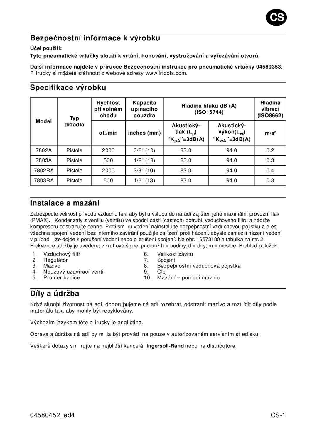 Ingersoll-Rand 7803A, 7803RA manual Bezpečnostní informace k výrobku, Specifikace výrobku, Instalace a mazání, Díly a údržba 