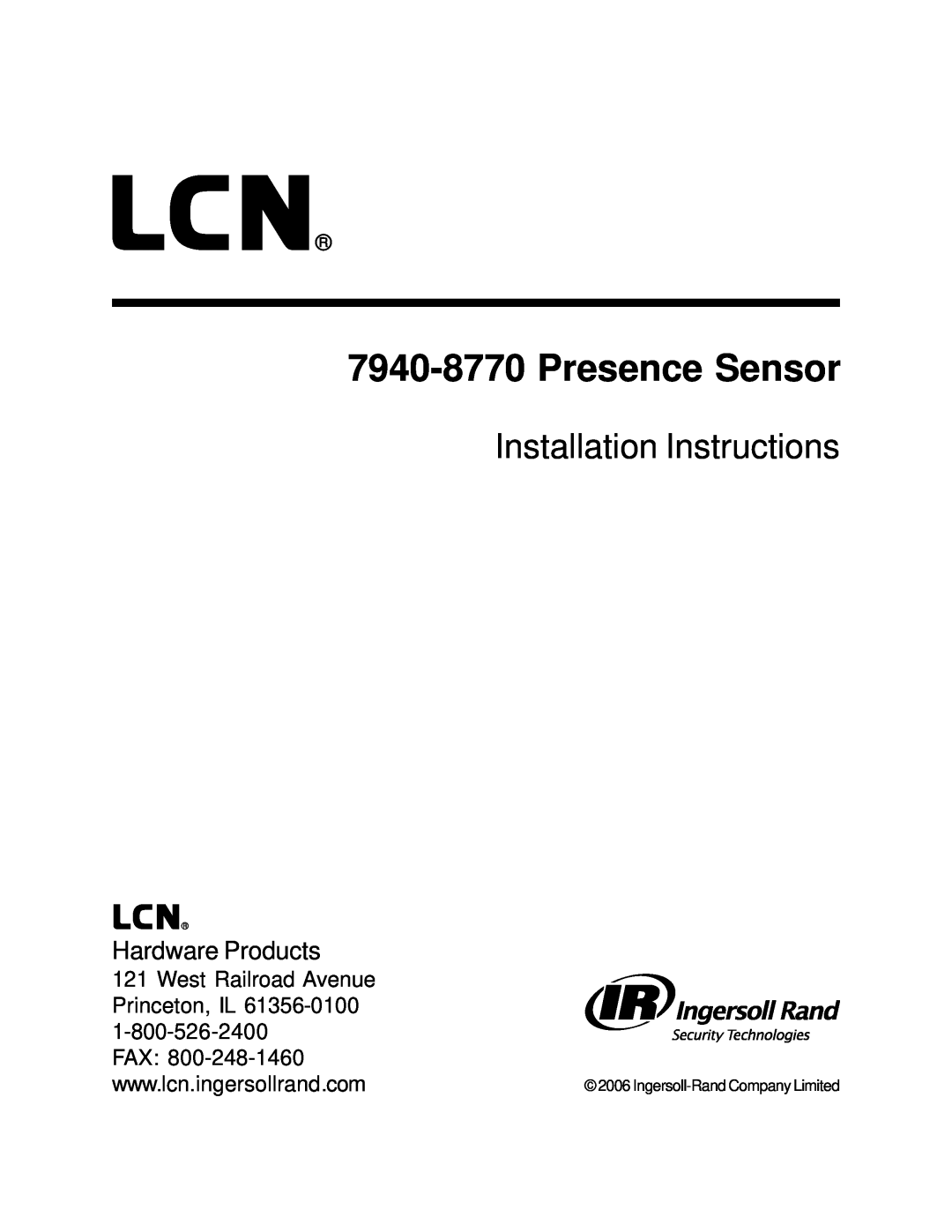 Ingersoll-Rand installation instructions 7940-8770Presence Sensor, Installation Instructions, Hardware Products 