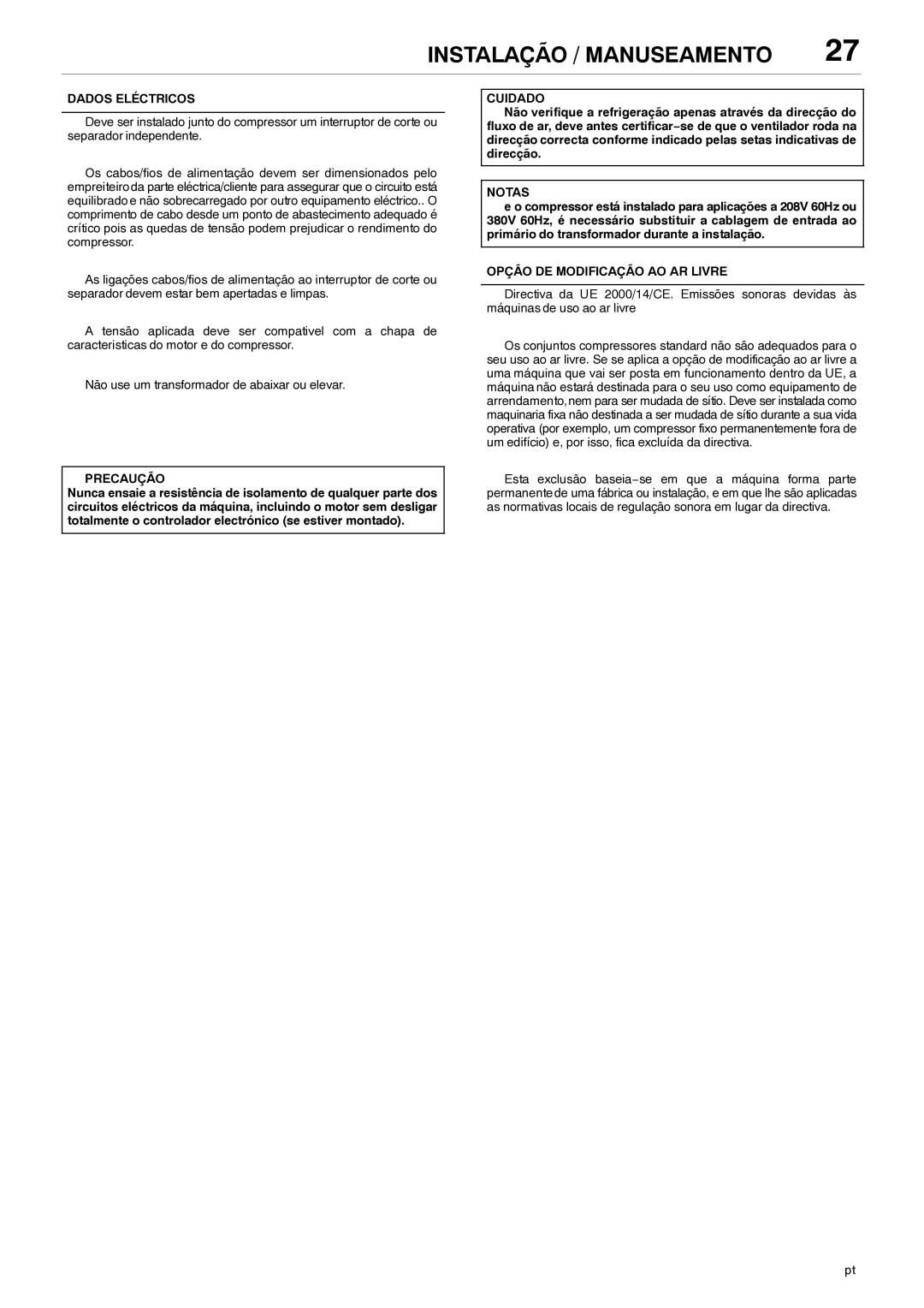 Ingersoll-Rand 80445364 manual Precaução, Opção DE Modificação AO AR Livre 