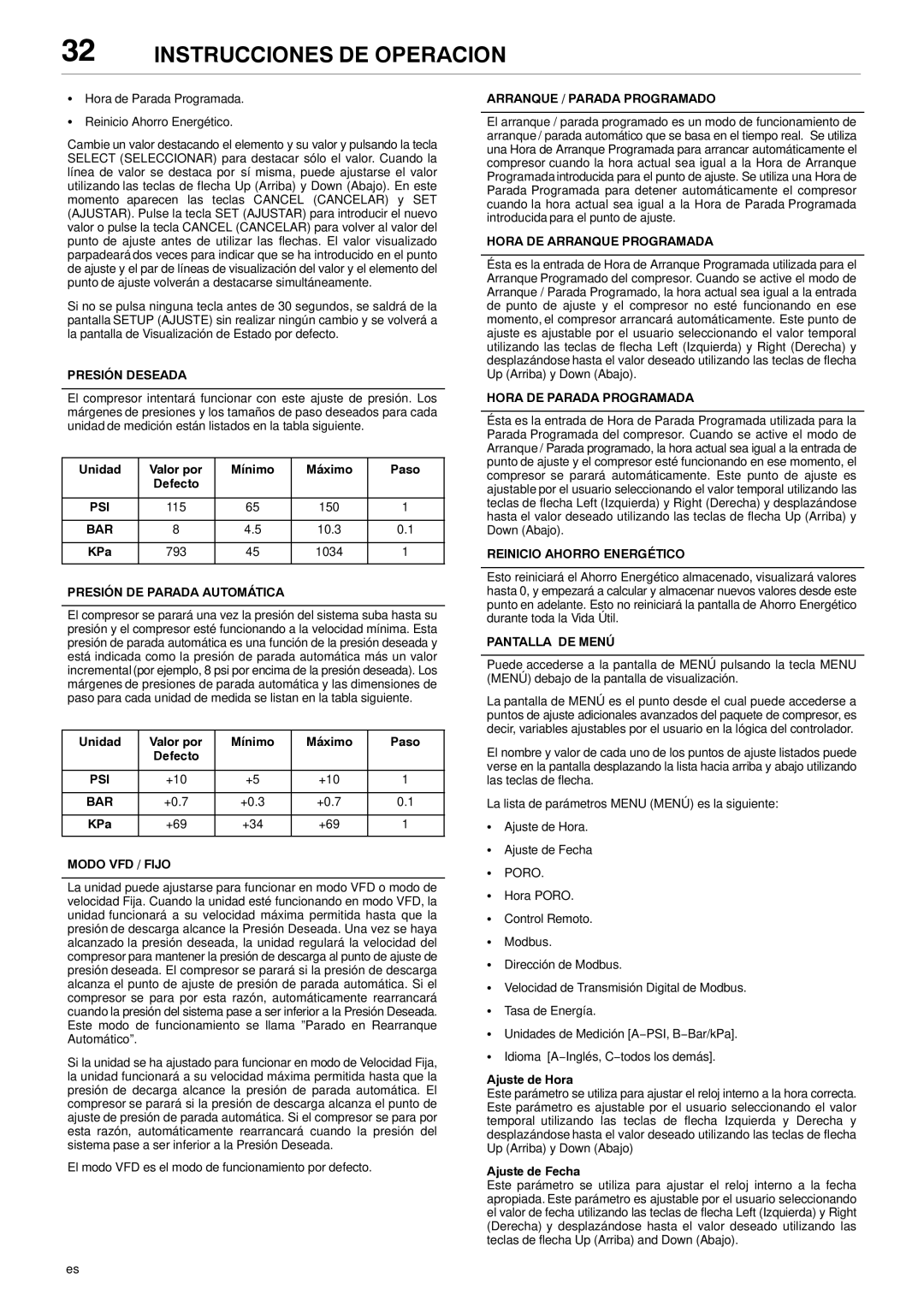 Ingersoll-Rand 80445364 manual Presión Deseada, Presión DE Parada Automática, Modo VFD / Fijo, Arranque / Parada Programado 