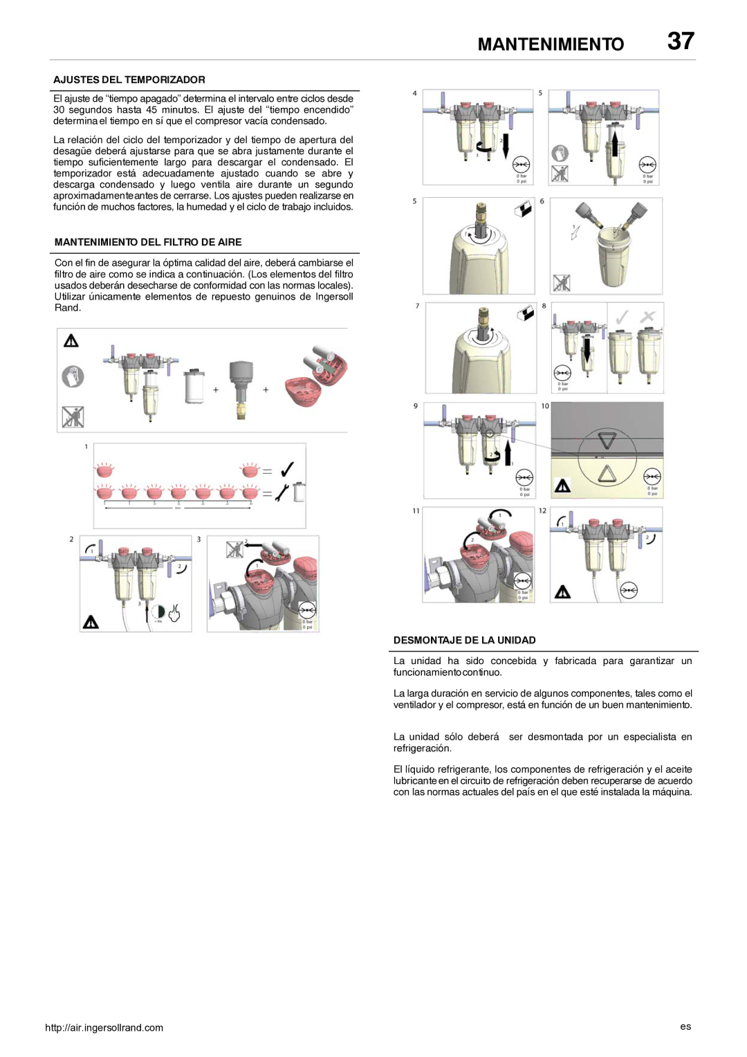 Ingersoll-Rand 80445364 manual Ajustes DEL Temporizador, Mantenimiento DEL Filtro DE Aire, Desmontaje DE LA Unidad 