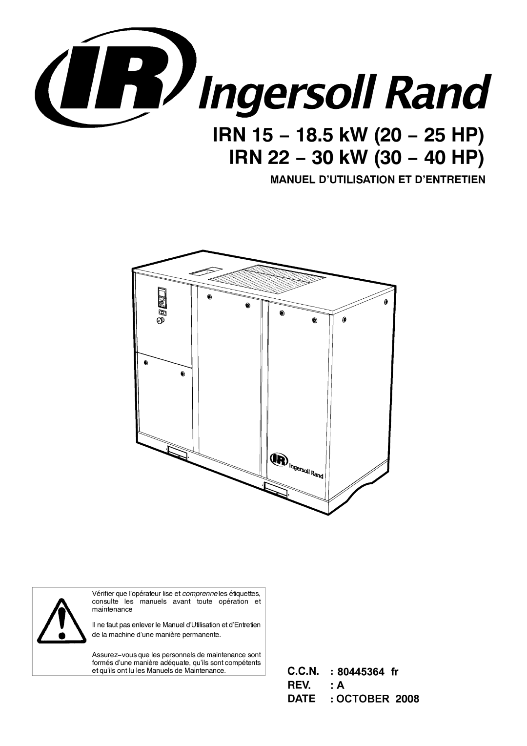 Ingersoll-Rand 80445364 manual Manuel D’UTILISATION ET D’ENTRETIEN 