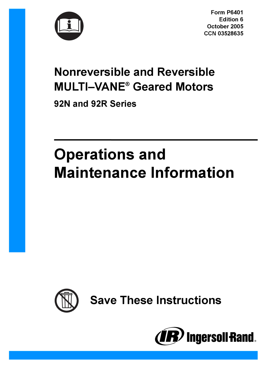 Ingersoll-Rand 92R, 92N manual Operations and Maintenance Information 