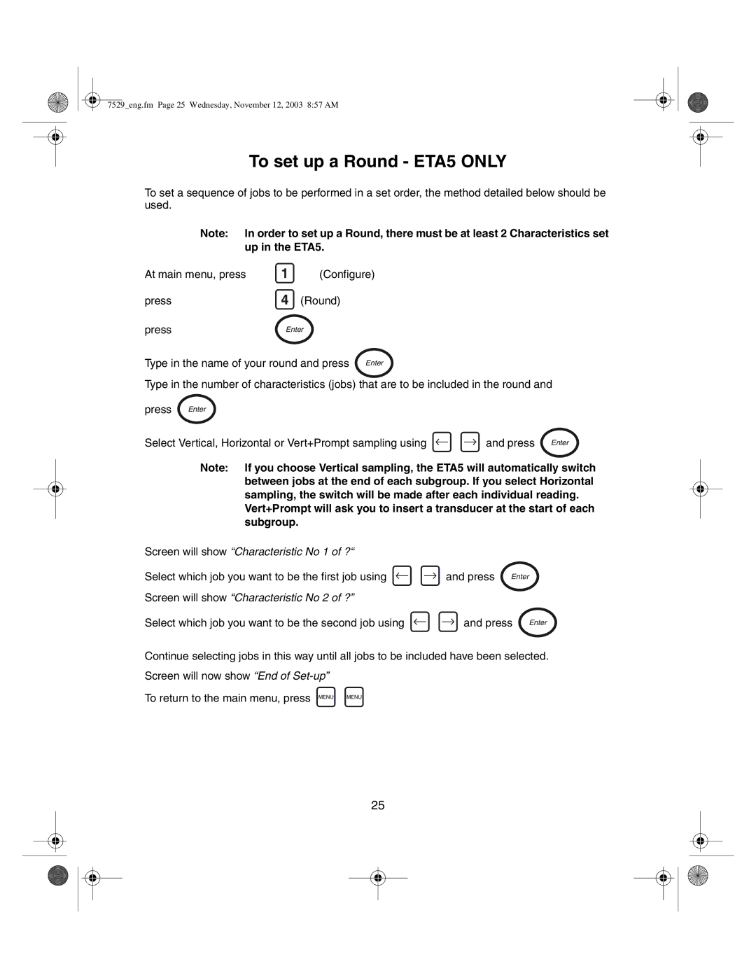 Ingersoll-Rand ETA2 manual To set up a Round ETA5 only, Screen will show Characteristic No 2 of ? 