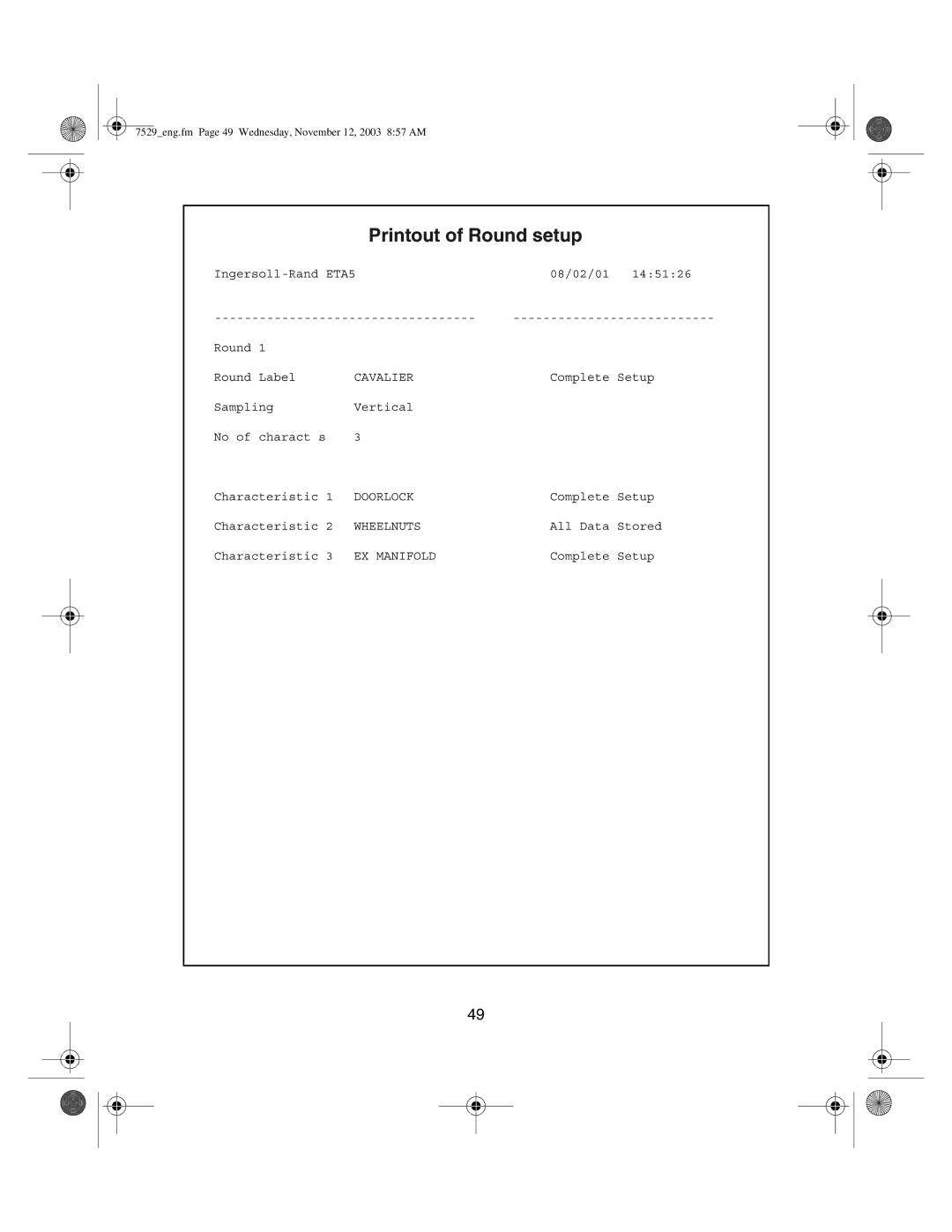 Ingersoll-Rand ETA5, ETA2 manual Printout of Round setup 