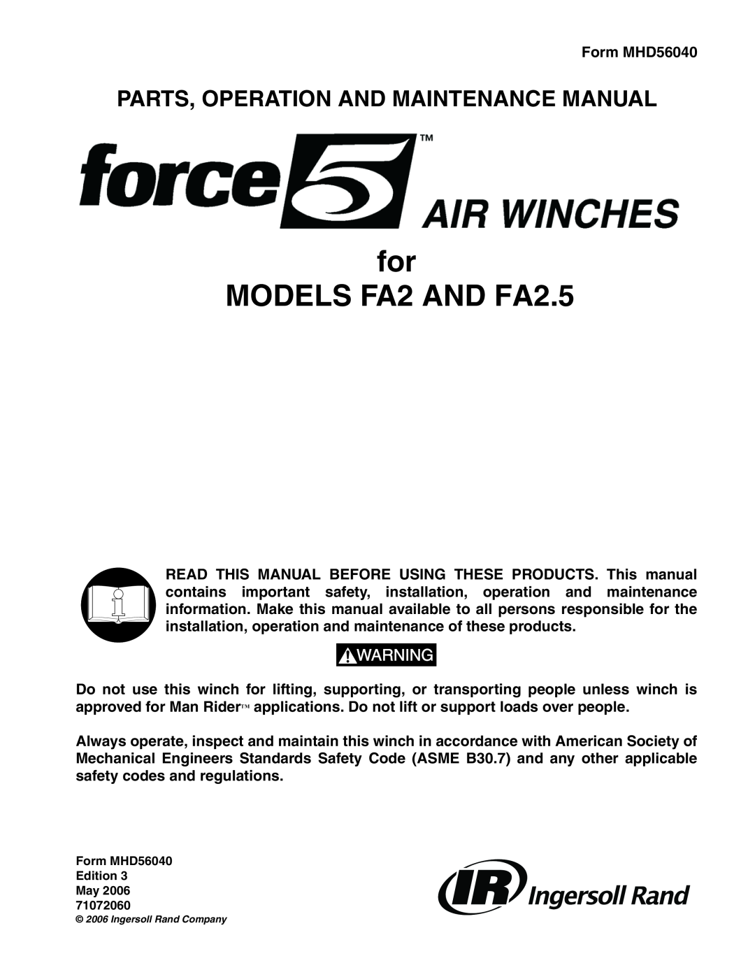 Ingersoll-Rand Fulcrum Electric, HU40A, LS500RLP-E, FH2 for MODELS FA2 AND FA2.5, Parts, Operation And Maintenance Manual 