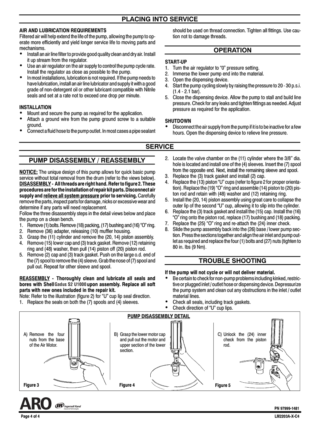 Ingersoll-Rand LM2203A-XX-C4 Placing Into Service, Operation, Service Pump Disassembly / Reassembly, Trouble Shooting 