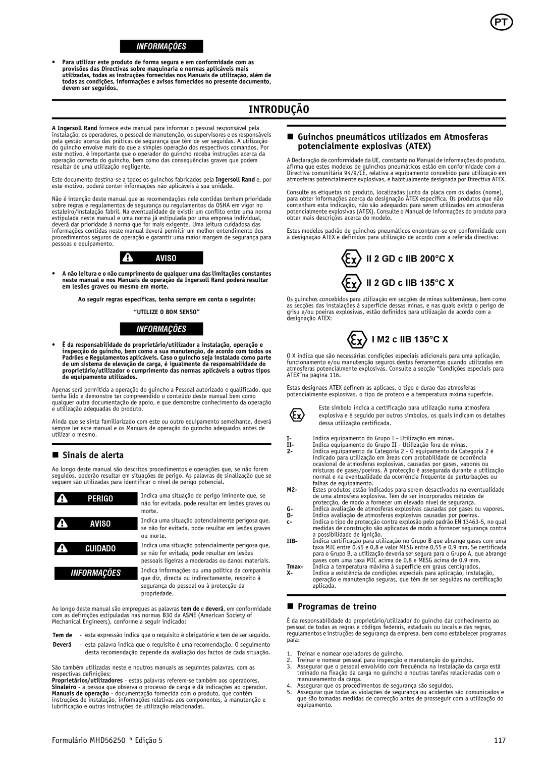 Ingersoll-Rand MHD56250 manual Introdução, Sinais de alerta, Programas de treino, Perigo Aviso Cuidado 