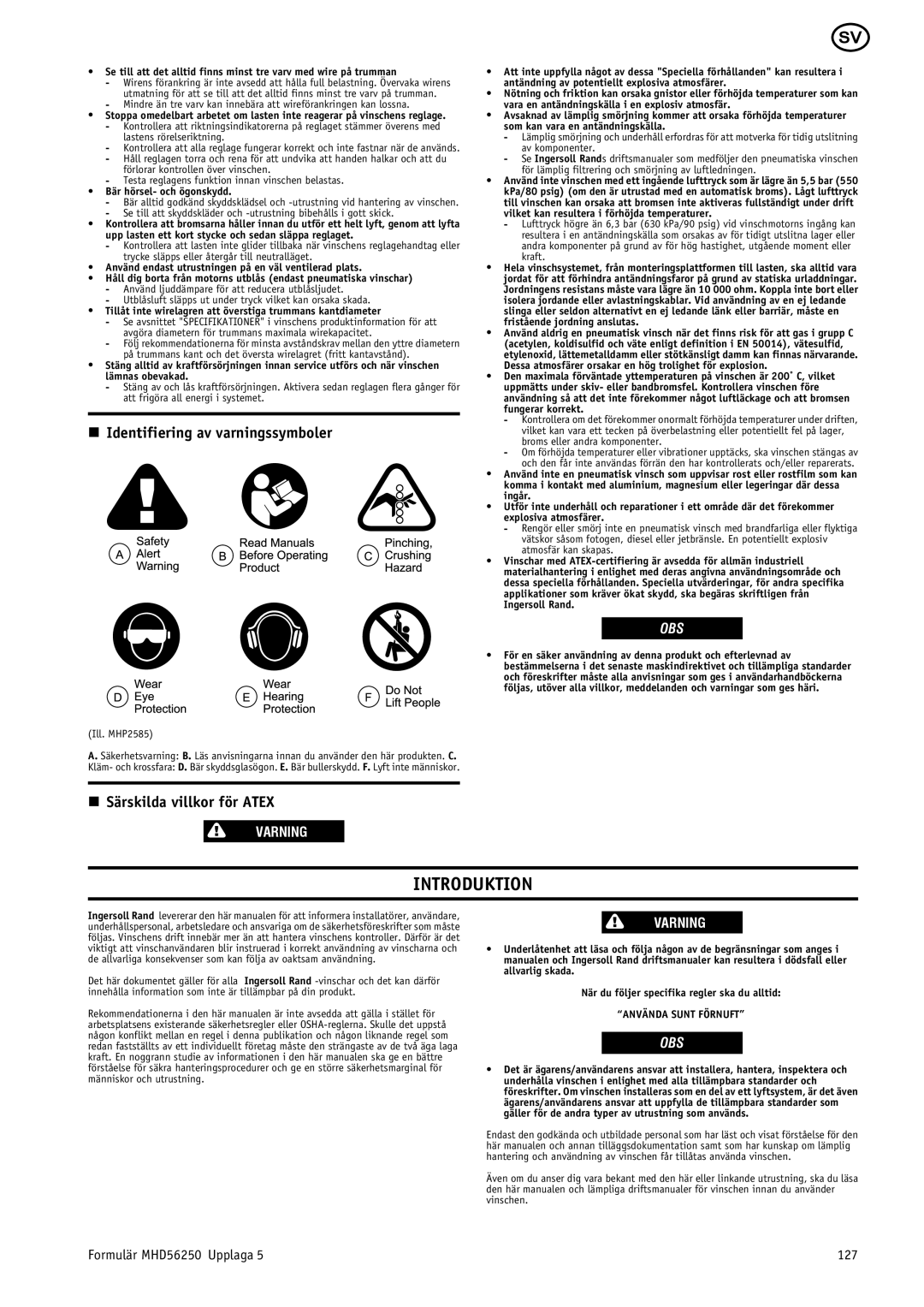 Ingersoll-Rand MHD56250 Introduktion, Identifiering av varningssymboler, Särskilda villkor för Atex, Använda Sunt Förnuft 