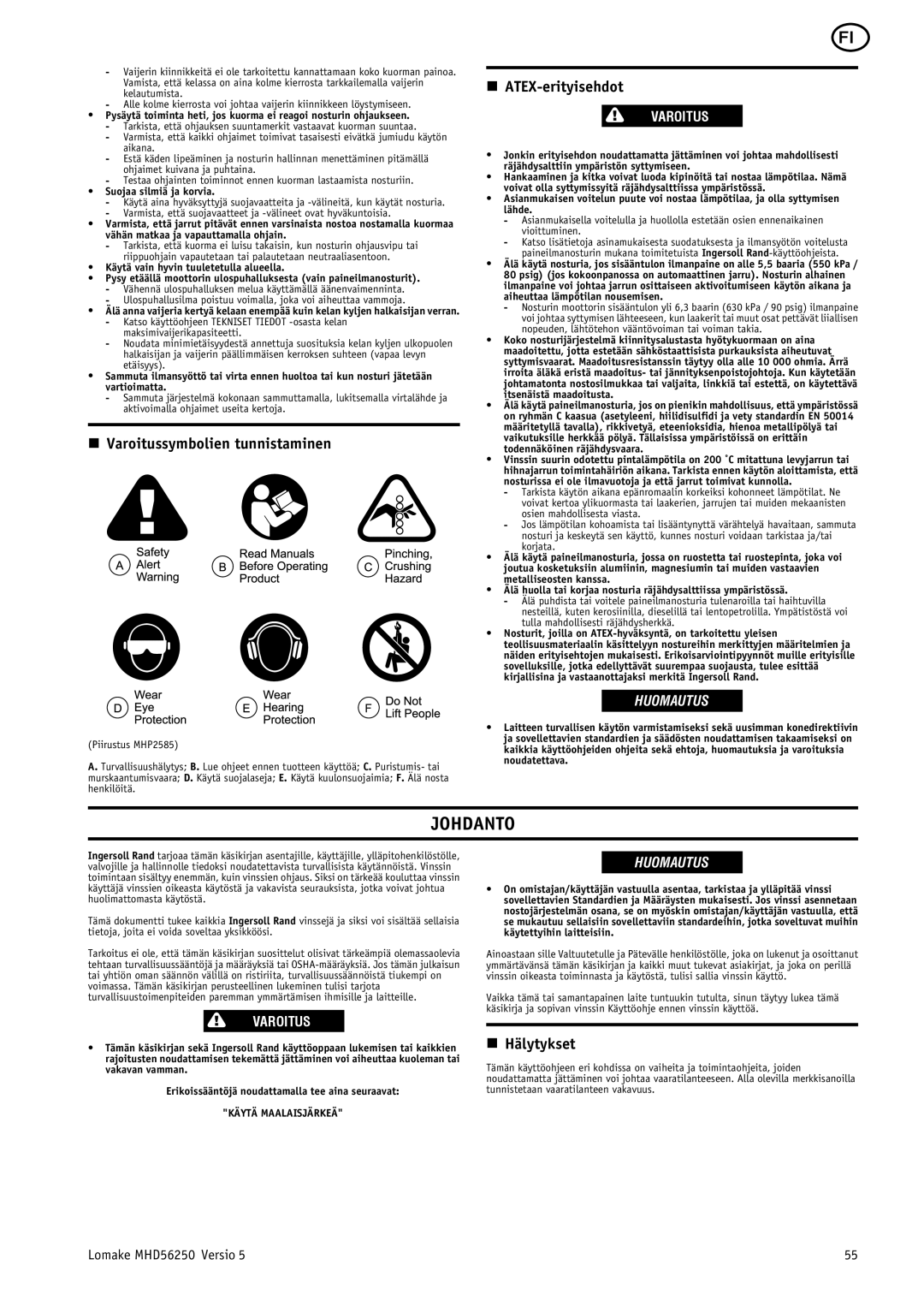 Ingersoll-Rand manual Johdanto, Varoitussymbolien tunnistaminen, ATEX-erityisehdot, Hälytykset, Lomake MHD56250 Versio 