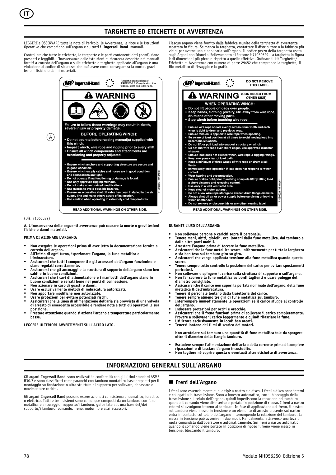 Ingersoll-Rand MHD56250 manual Targhette ED Etichette DI Avvertenza, Informazioni Generali SULL’ARGANO, Freni dell’Argano 