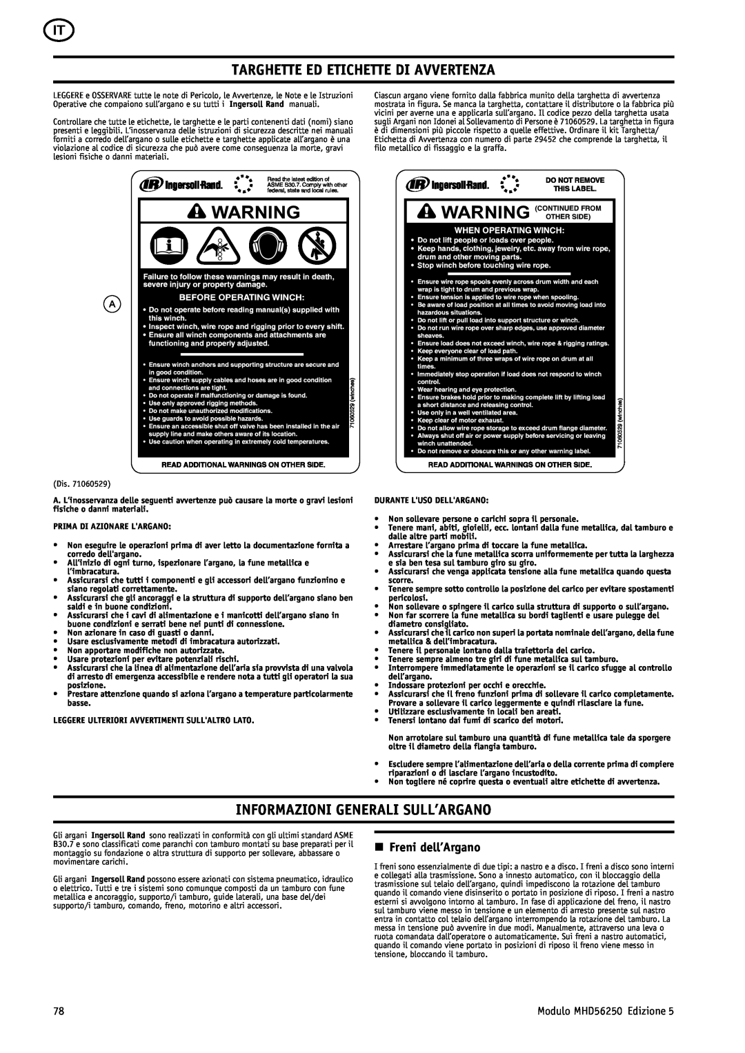 Ingersoll-Rand MHD56250 manual Targhette Ed Etichette Di Avvertenza, Informazioni Generali Sull’Argano, n Freni dell’Argano 
