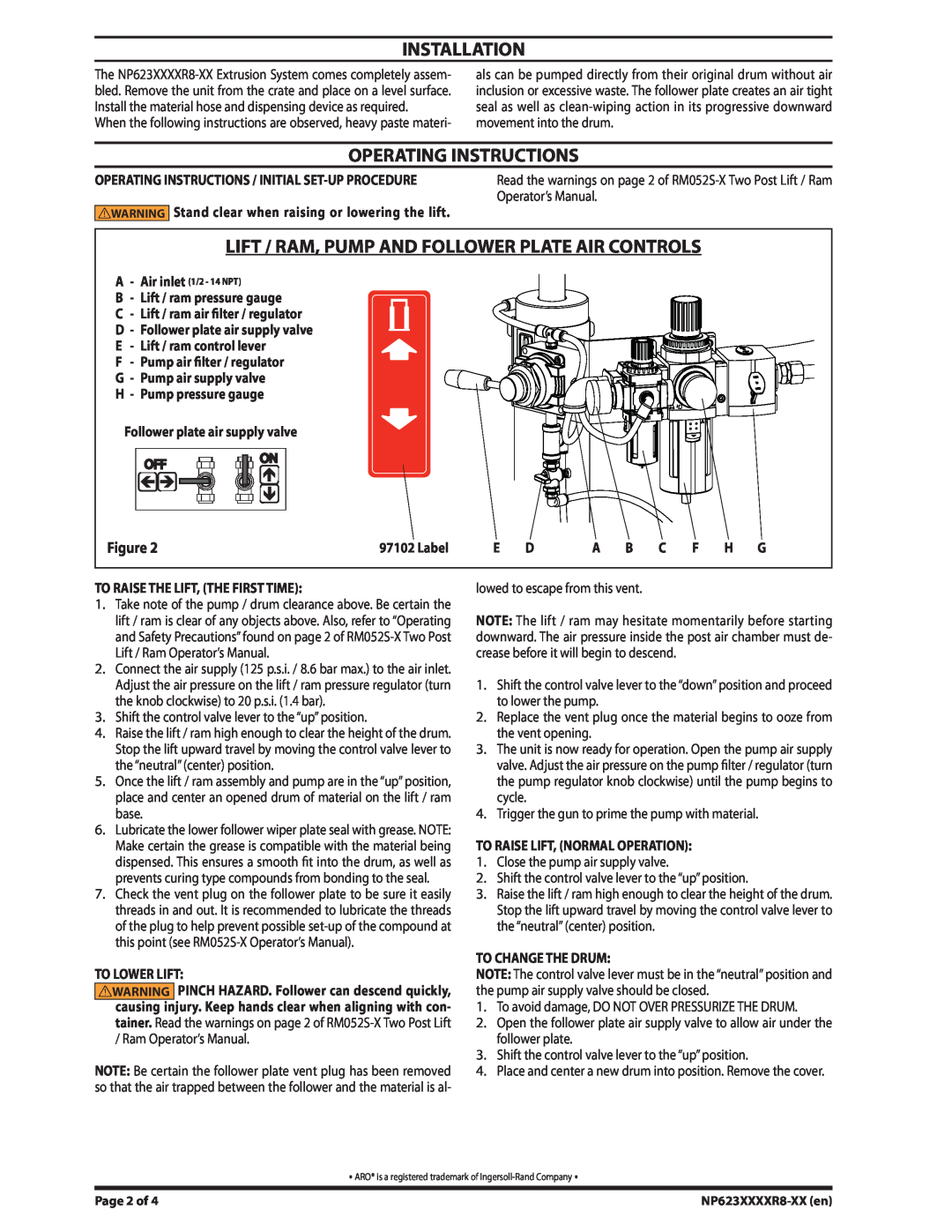 Ingersoll-Rand NP623XXXXR8-XX manual Installation, Operating Instructions, Lift / Ram, Pump And Follower Plate Air Controls 