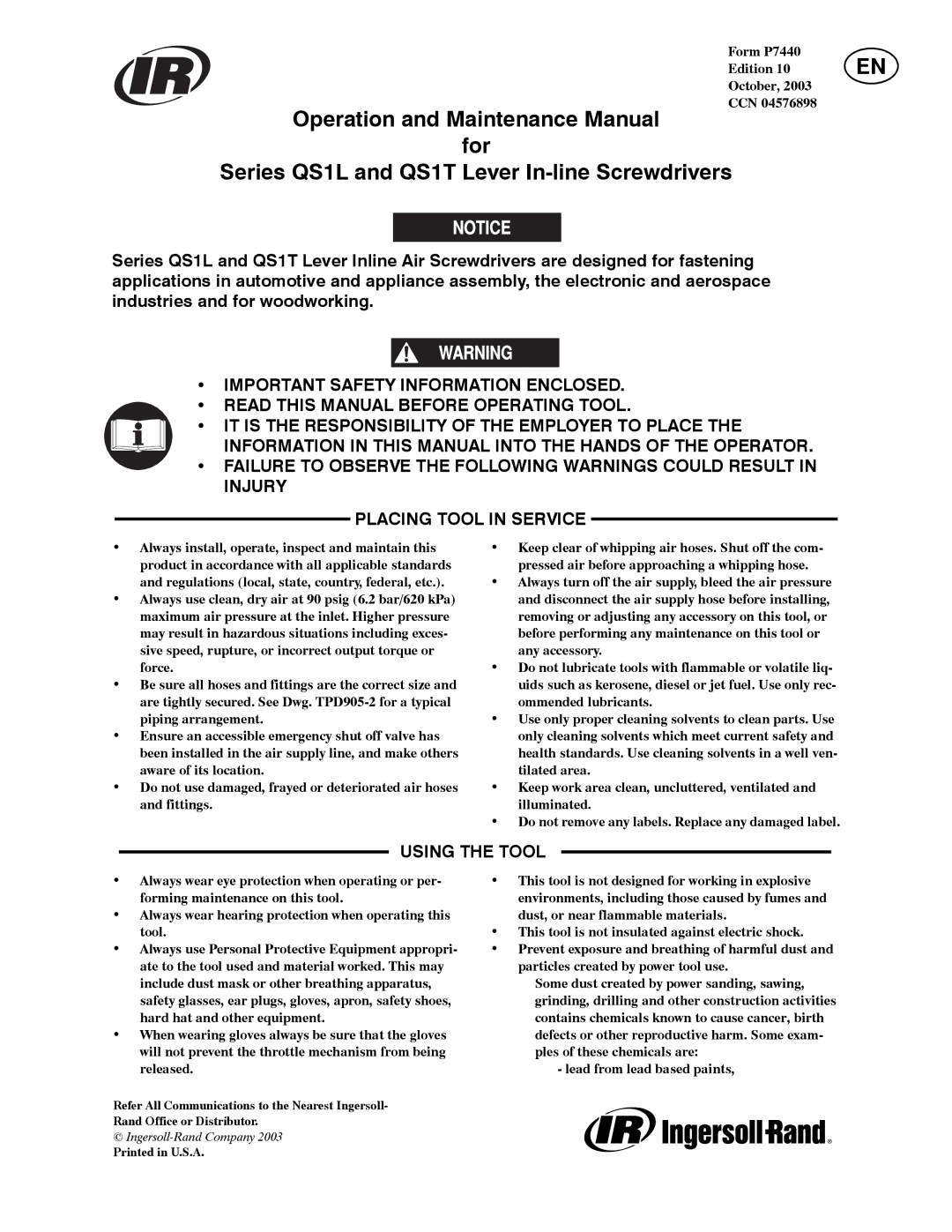 Ingersoll-Rand QS1T, QS1L manual Using the Tool, Form P7440 Edition October CCN 