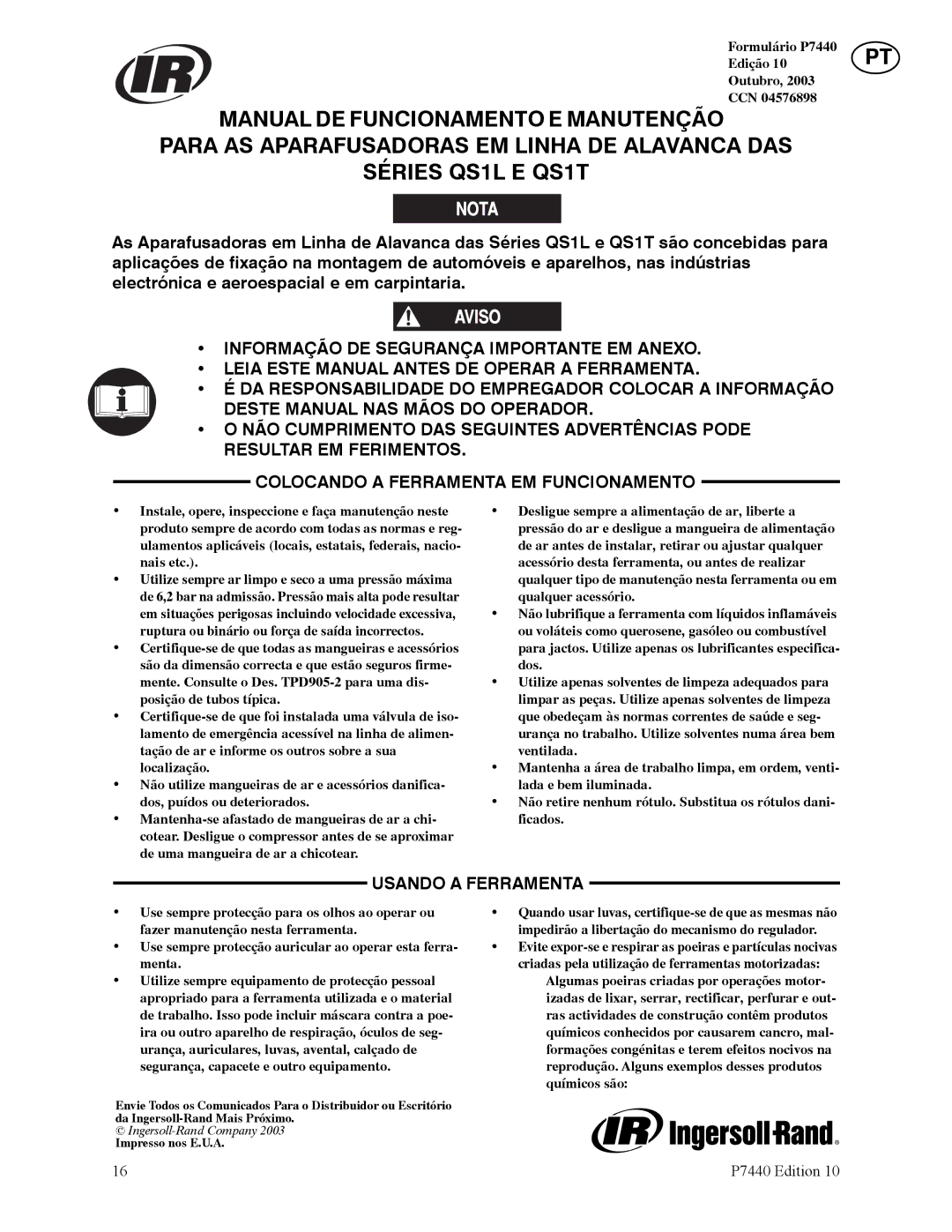 Ingersoll-Rand QS1L, QS1T manual Usando a Ferramenta, Formulário P7440 Edição Outubro CCN 