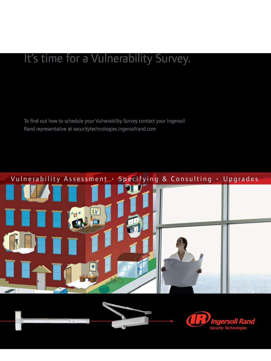 Ingersoll-Rand Residential Security It’s time for a Vulnerability Survey, Von Duprin Exit Devices, Dor-O-MaticClosers 