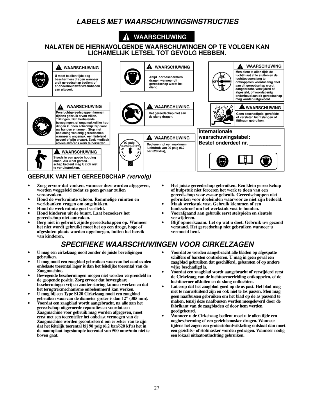 Ingersoll-Rand S120-EU manual Labels MET Waarschuwingsinstructies, Specifieke Waarschuwingen Voor Cirkelzagen 