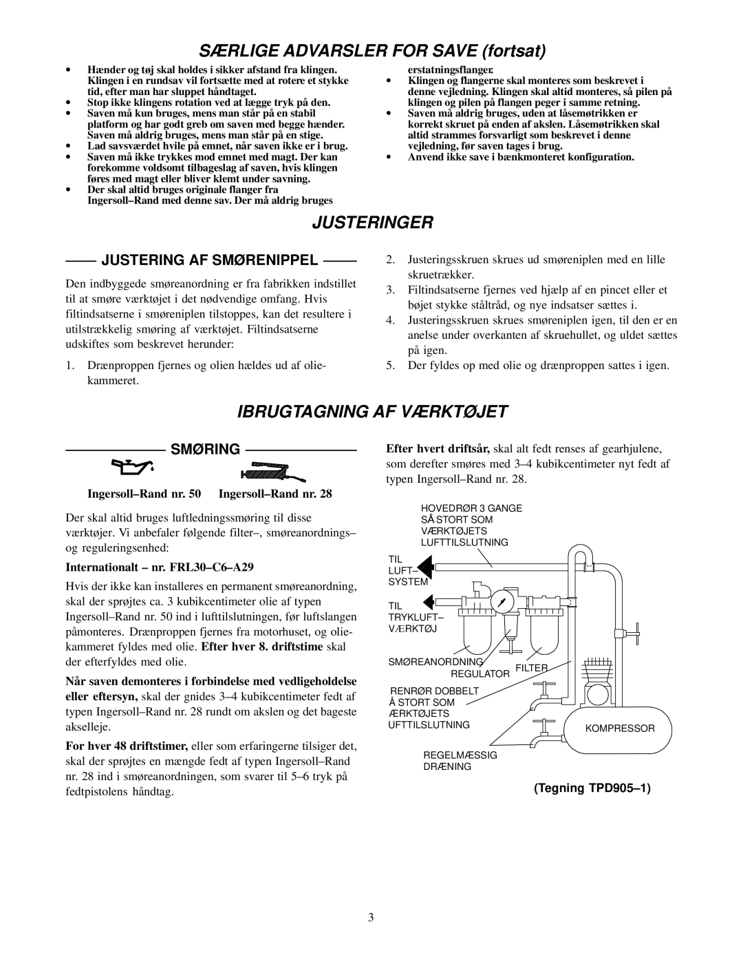 Ingersoll-Rand S120-EU manual Særlige Advarsler for Save fortsat, Justeringer, Ibrugtagning AF Værktøjet, Smøring 