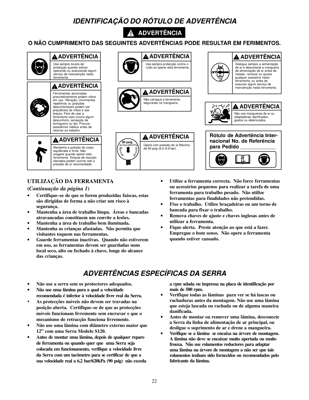 Ingersoll-Rand S120-EU manual Identificaçã O do RÓ Tulo DE Advertê Ncia, Advertê Ncias Específicas DA Serra 