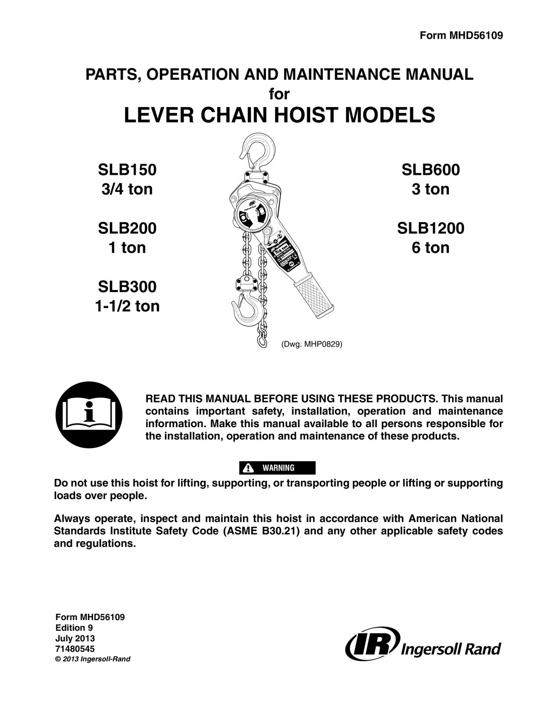 Ingersoll-Rand SLB600, SLB200, SLB1200, SLB300, SLB150 manual Lever Chain Hoist Models 