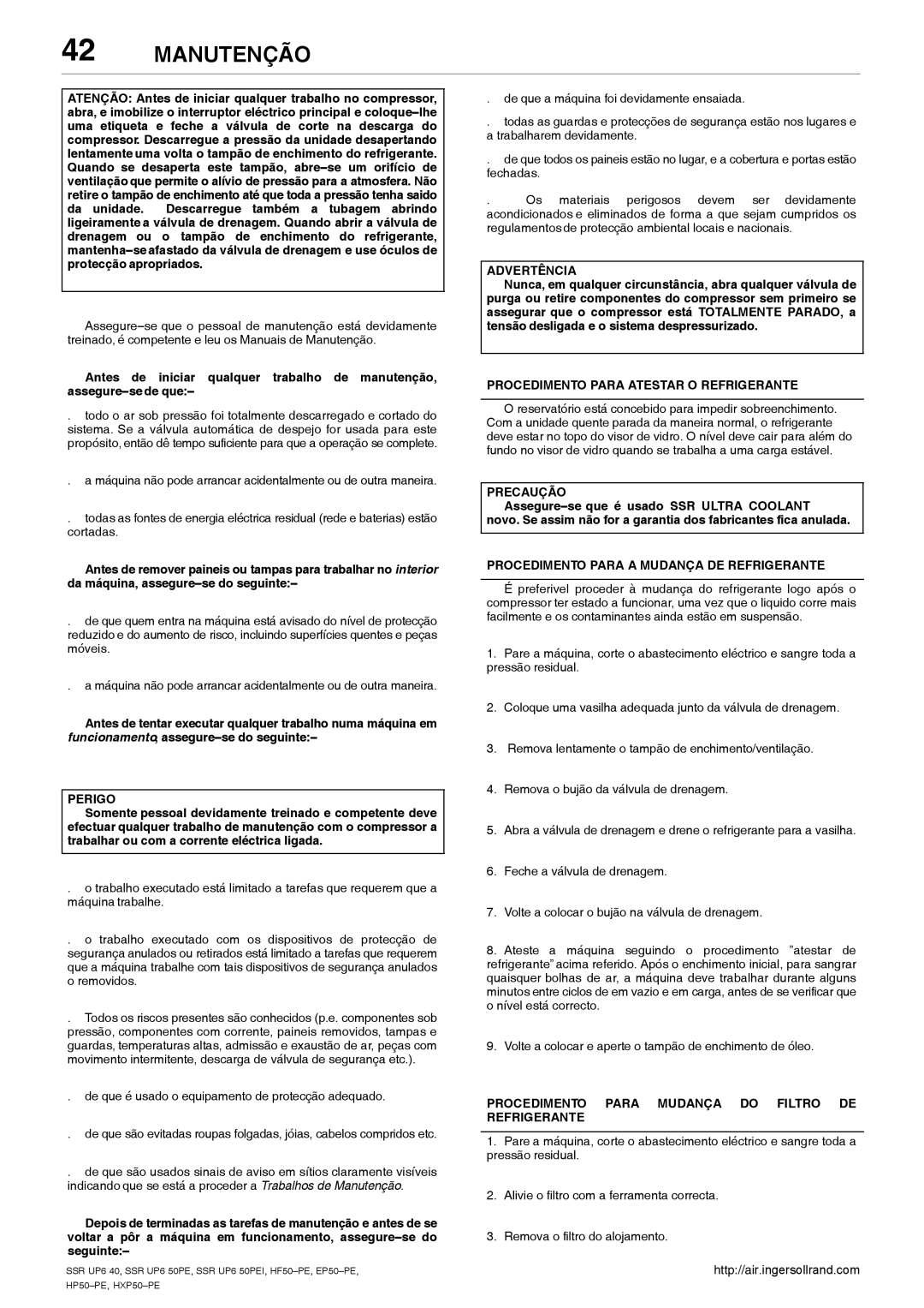 Ingersoll-Rand SSR UP6 40, EP50-PE Procedimento Para Atestar O Refrigerante, Procedimento Para a Mudança DE Refrigerante 