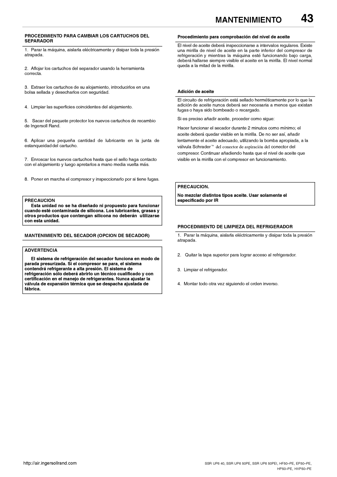 Ingersoll-Rand HP50-PE, SSR UP6 40, SSR UP6 50PE Procedimiento Para Cambiar LOS Cartuchos DEL Separador, Adición de aceite 