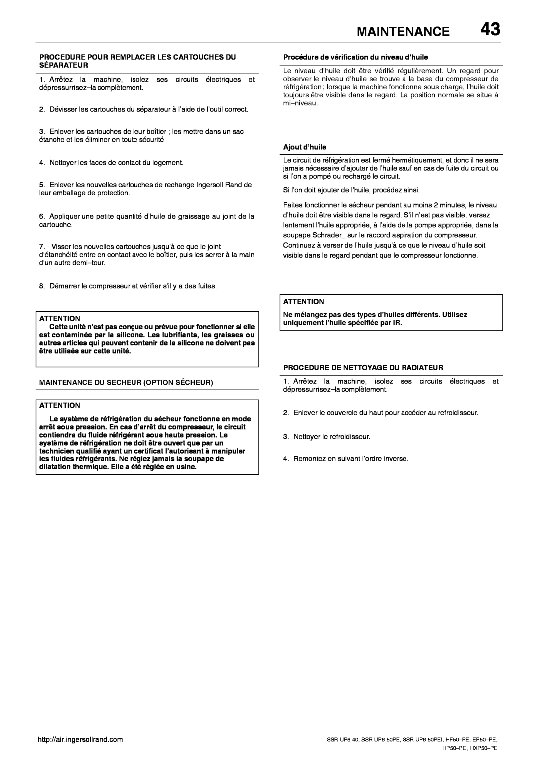 Ingersoll-Rand EP50-PE, SSR UP6 40 manual Maintenance, Procedure Pour Remplacer Les Cartouches Du Séparateur, Ajout d’huile 